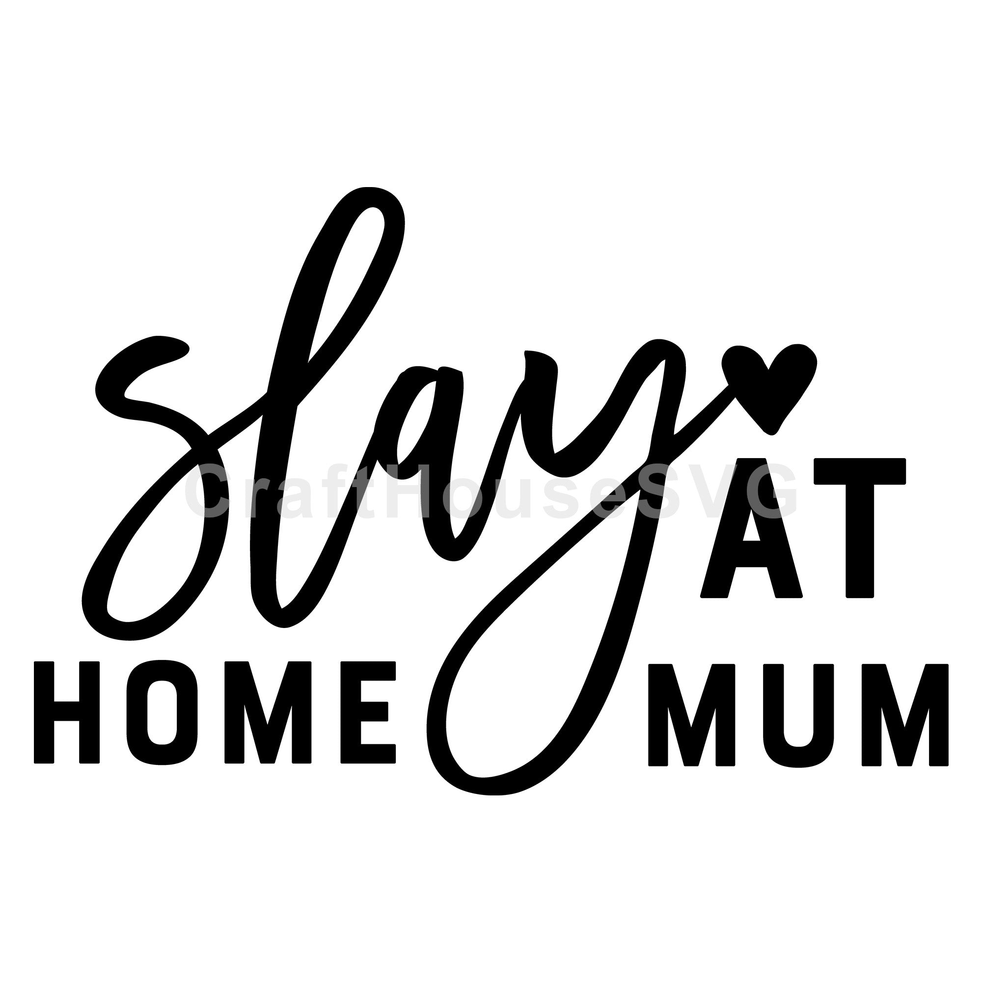 Slay at home mom SVG | M54F