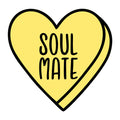 Soulmate SVG design for Cricut, Silhouette, laser cutting, vinyl, sublimation, Valentine conversation hearts, and craft projects.
