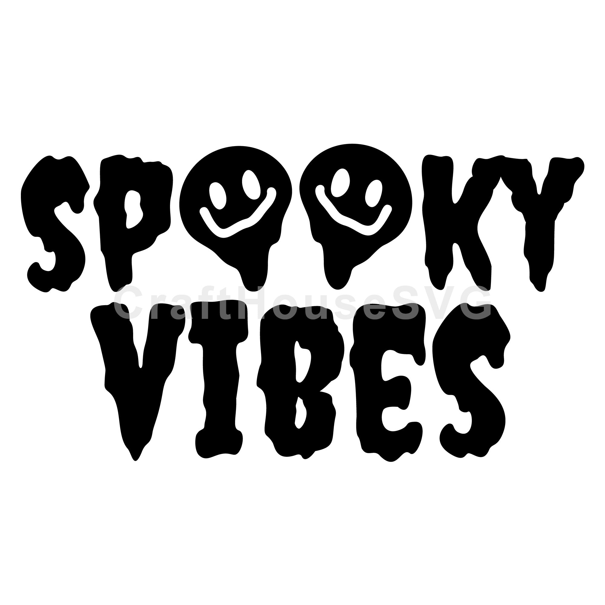 Spooky Vibes SVG