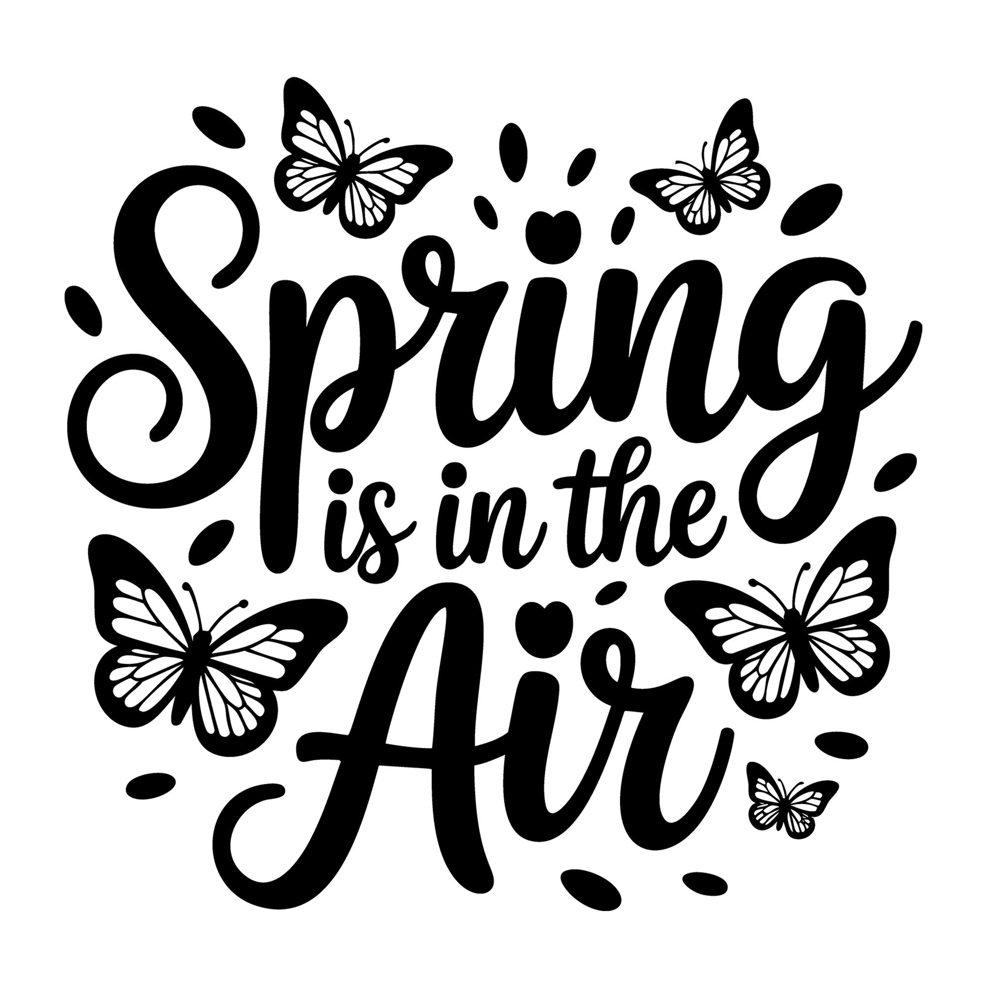 Spring Is in the Air SVG