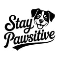 Stay Pawsitive SVG