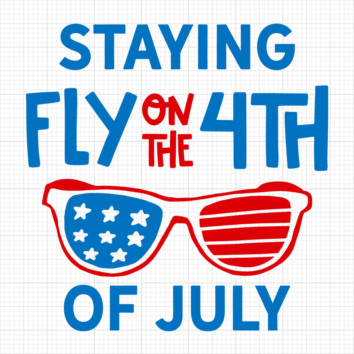 Staying fly for the 4th of July