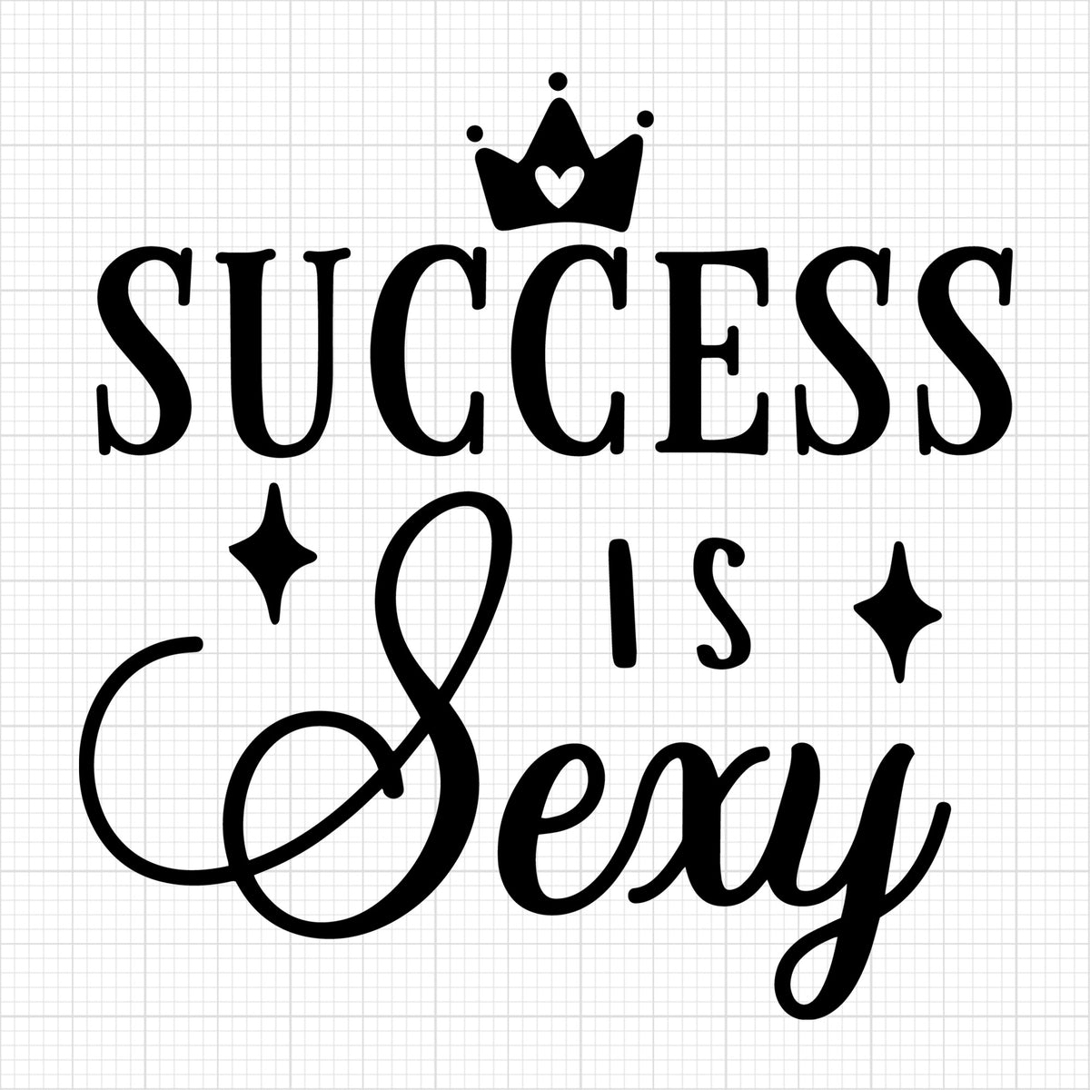 Success is sexy
