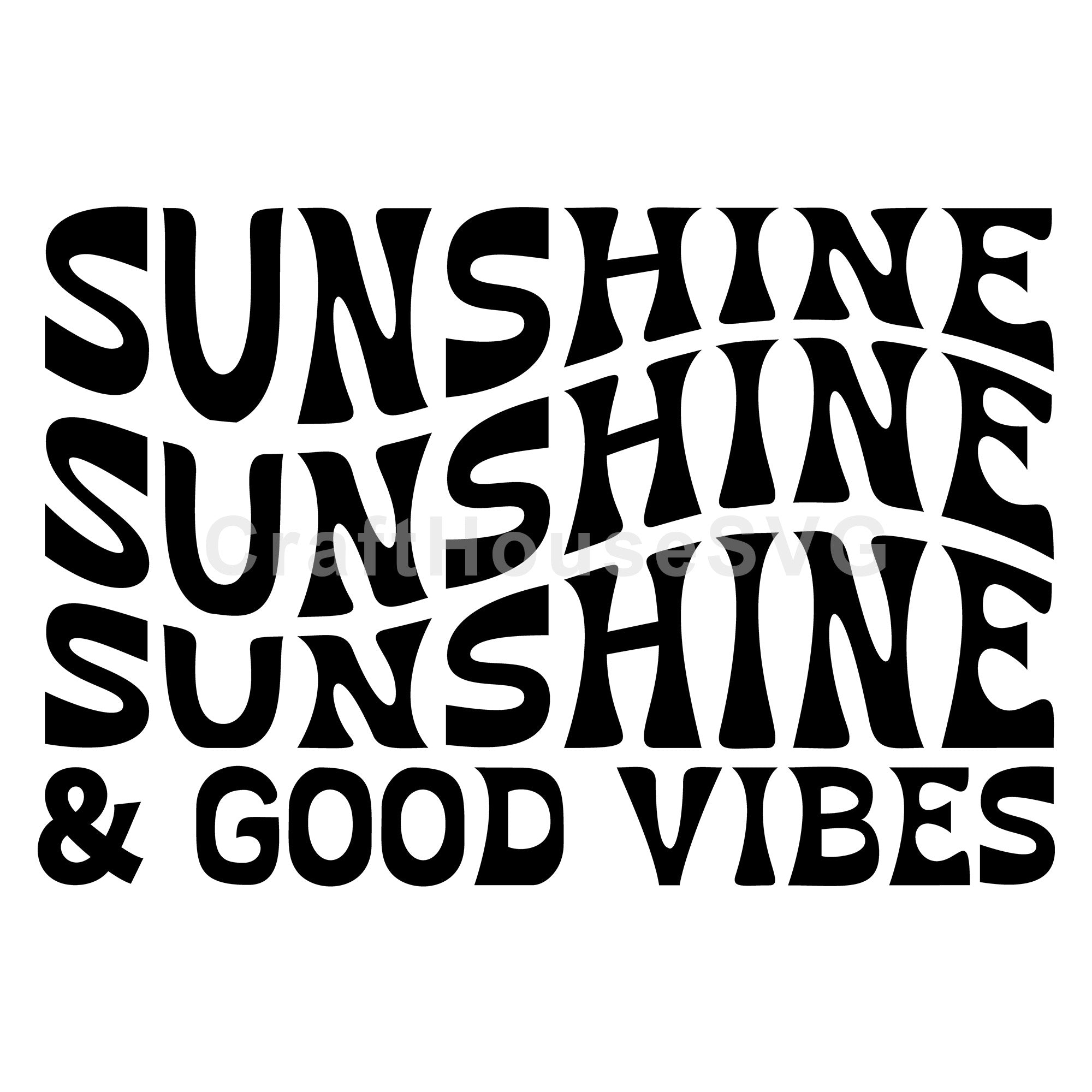 Sunshine And Good Vibes | Inspirational SVG