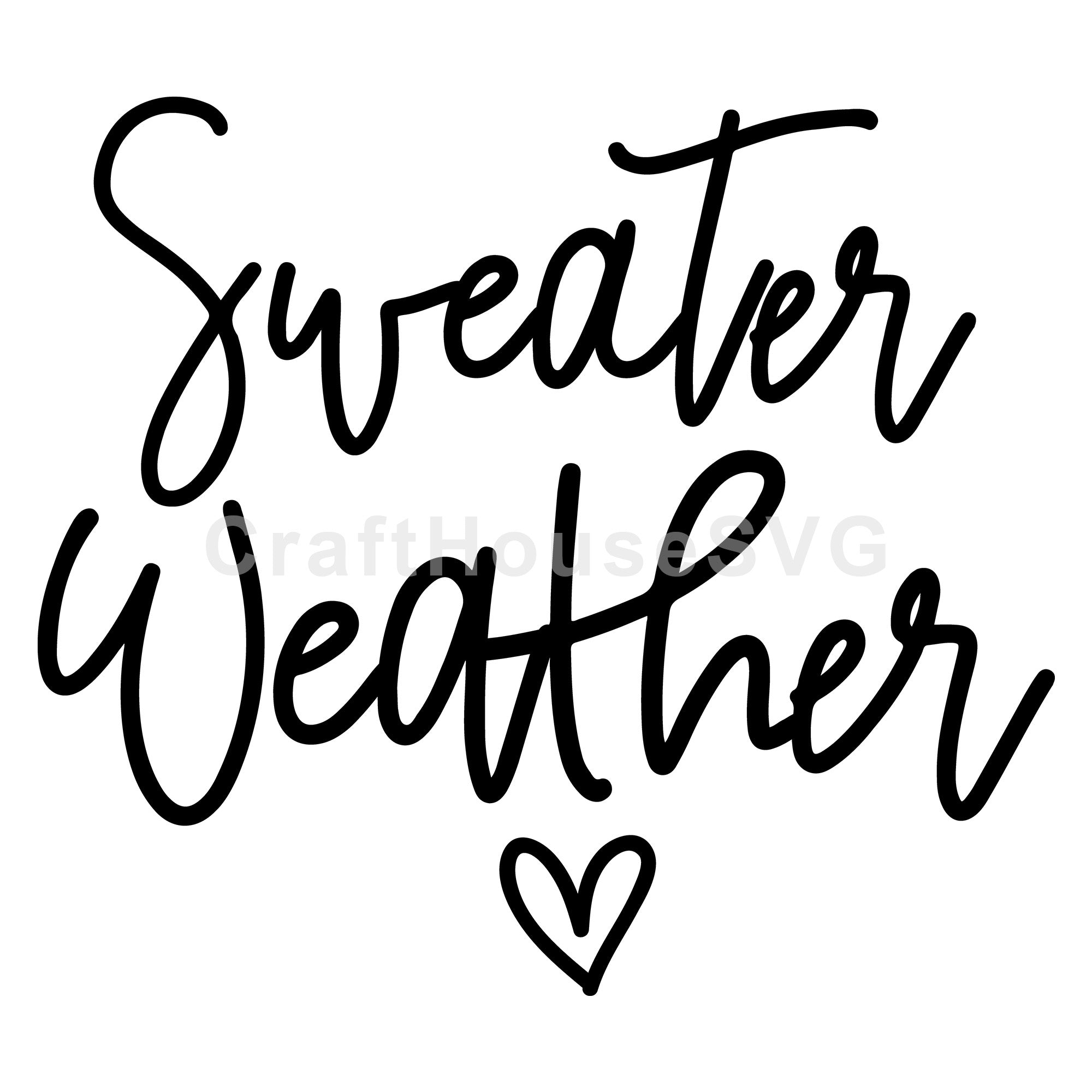 Sweater weather SVG