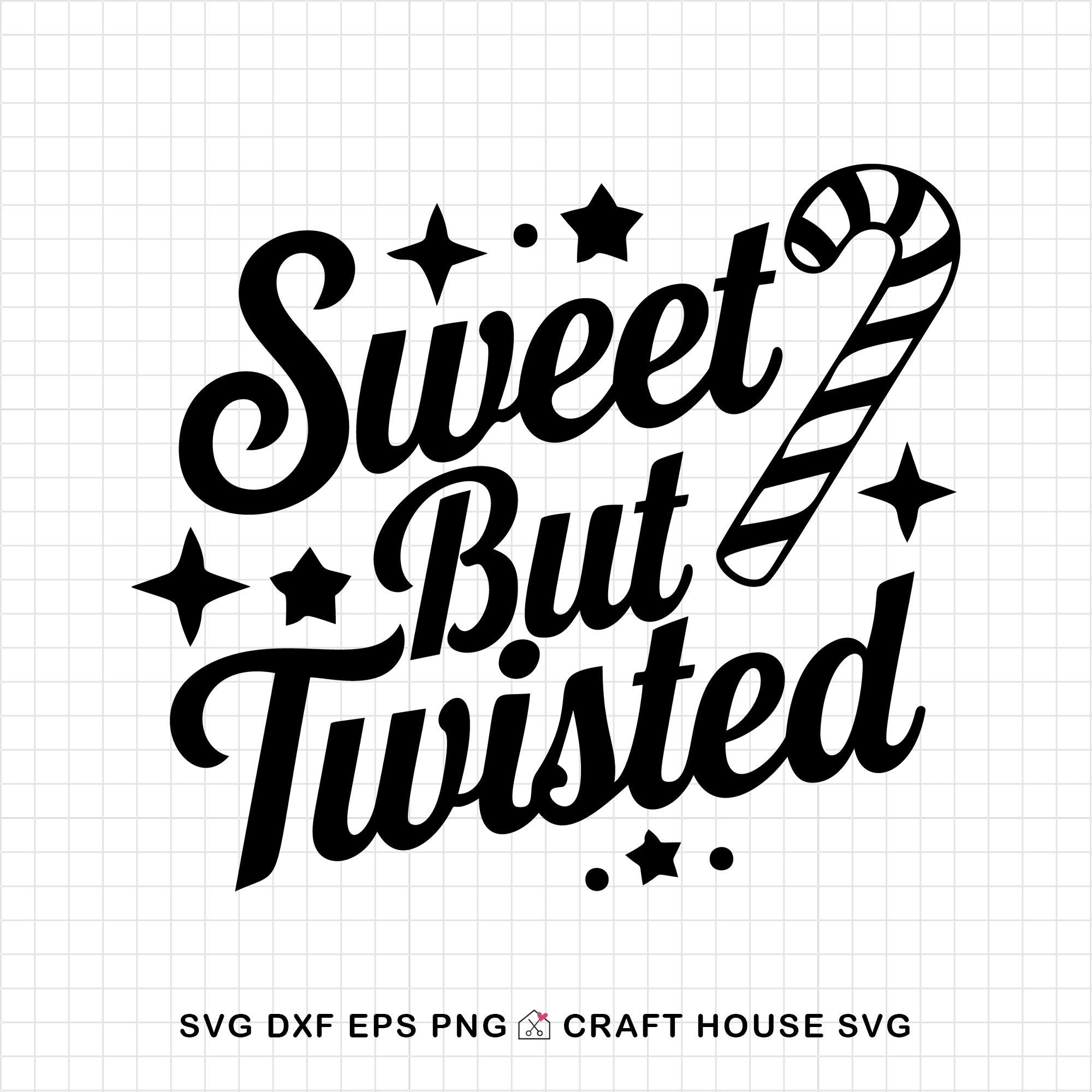 Sweet But Twisted Christmas SVG