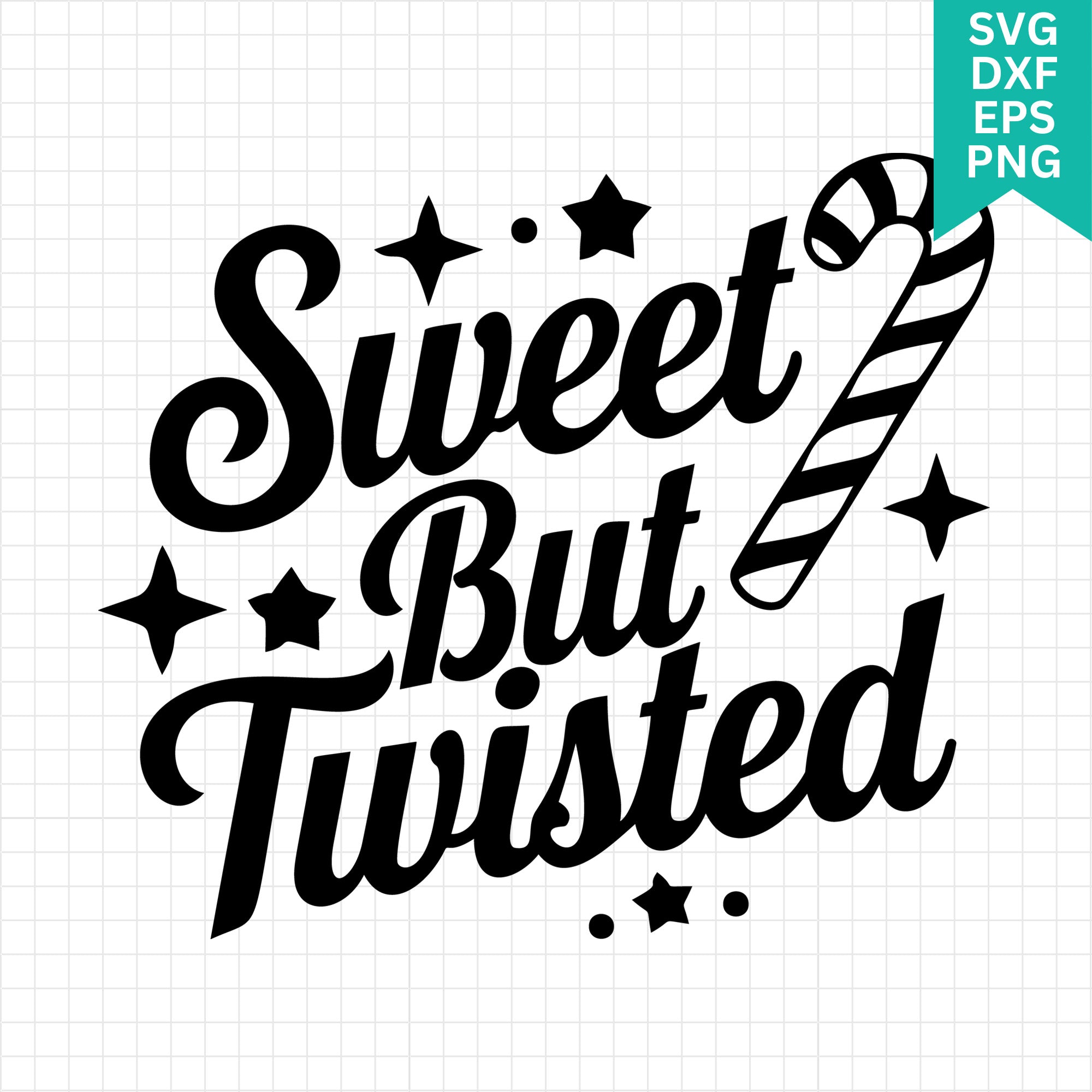 Sweet But Twisted Christmas SVG