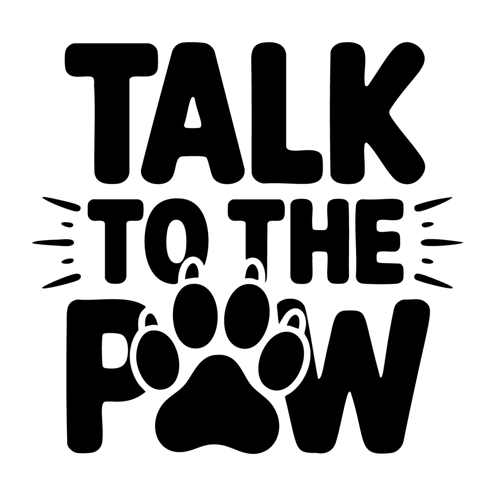 Talk to the Paw SVG