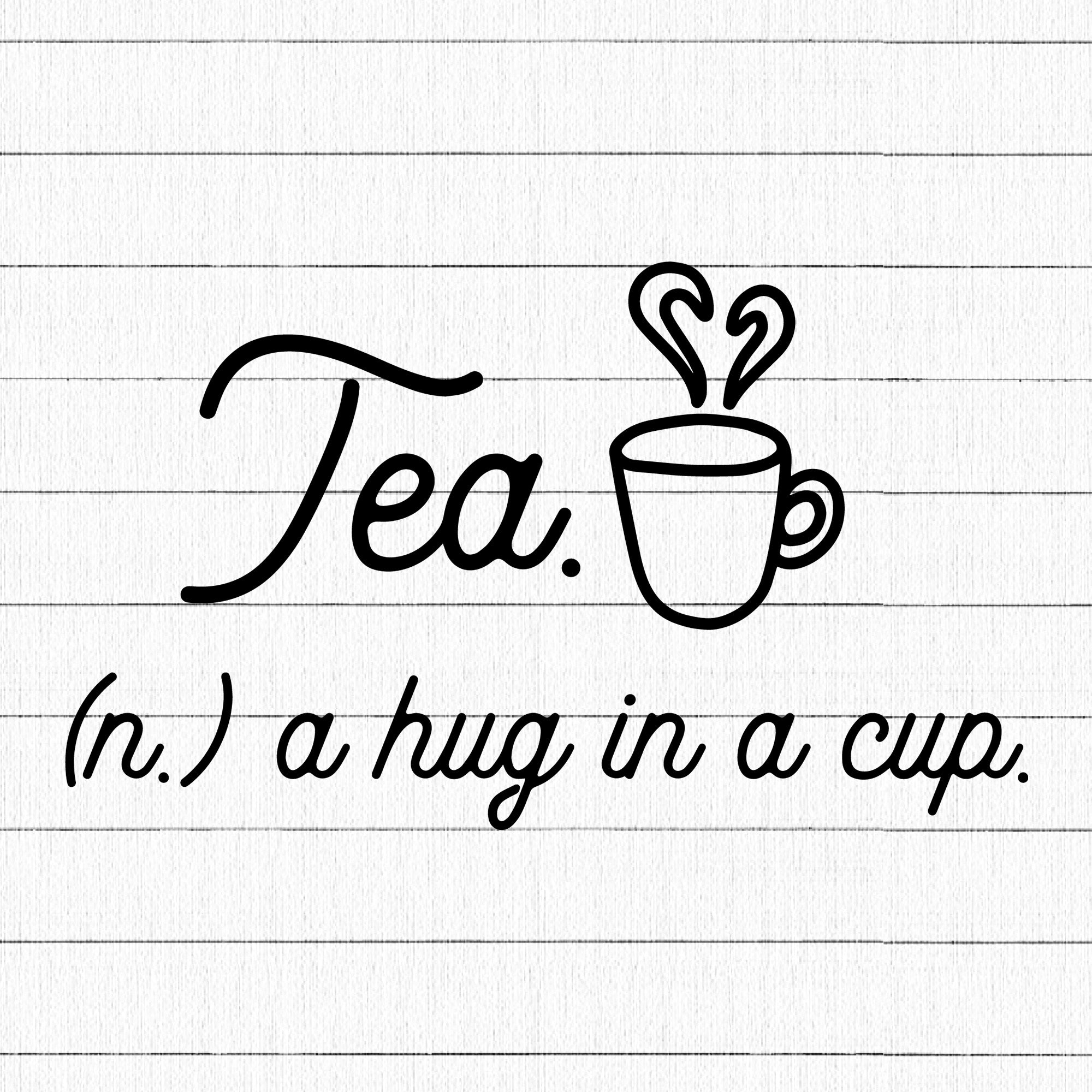 Tea A Hug In A Cup SVG | M26F16