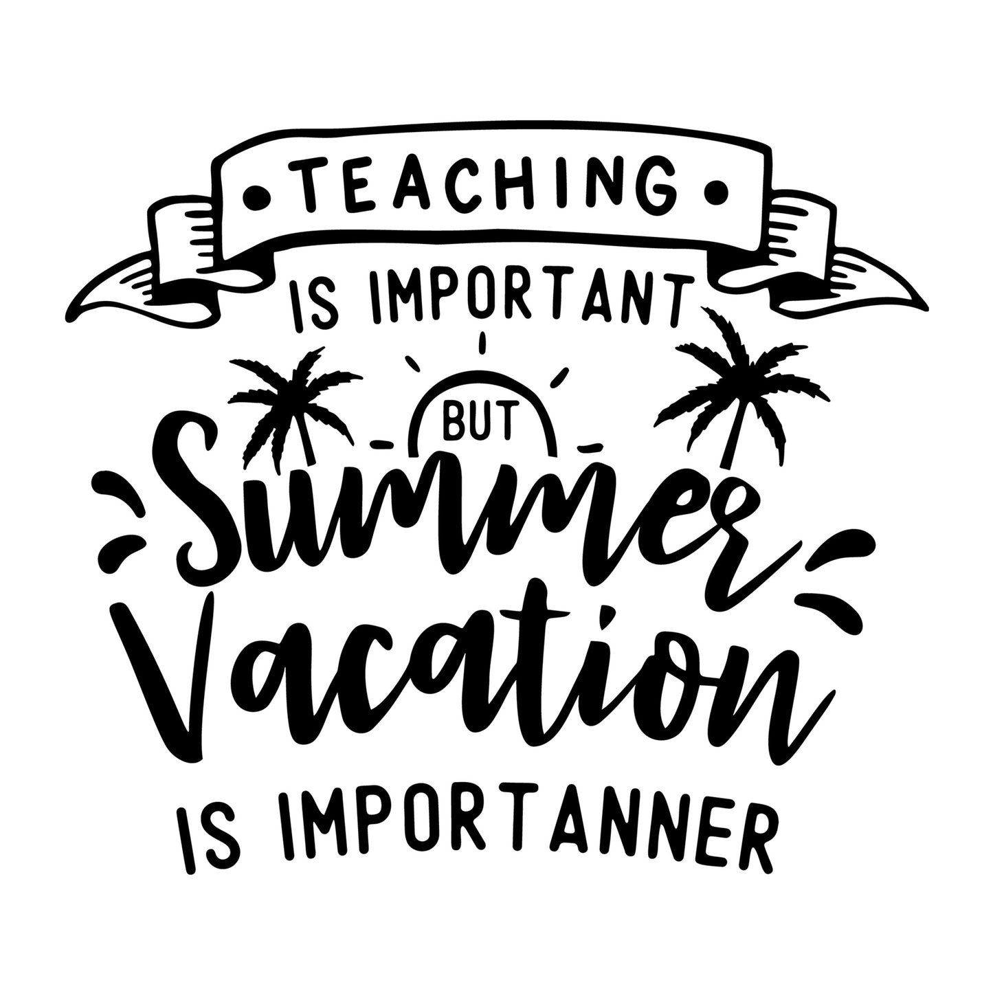 Teaching Is Important SVG