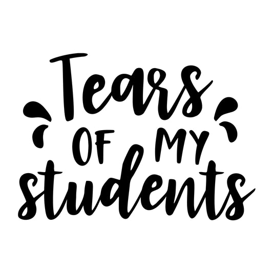 Tears Of My Student SVG