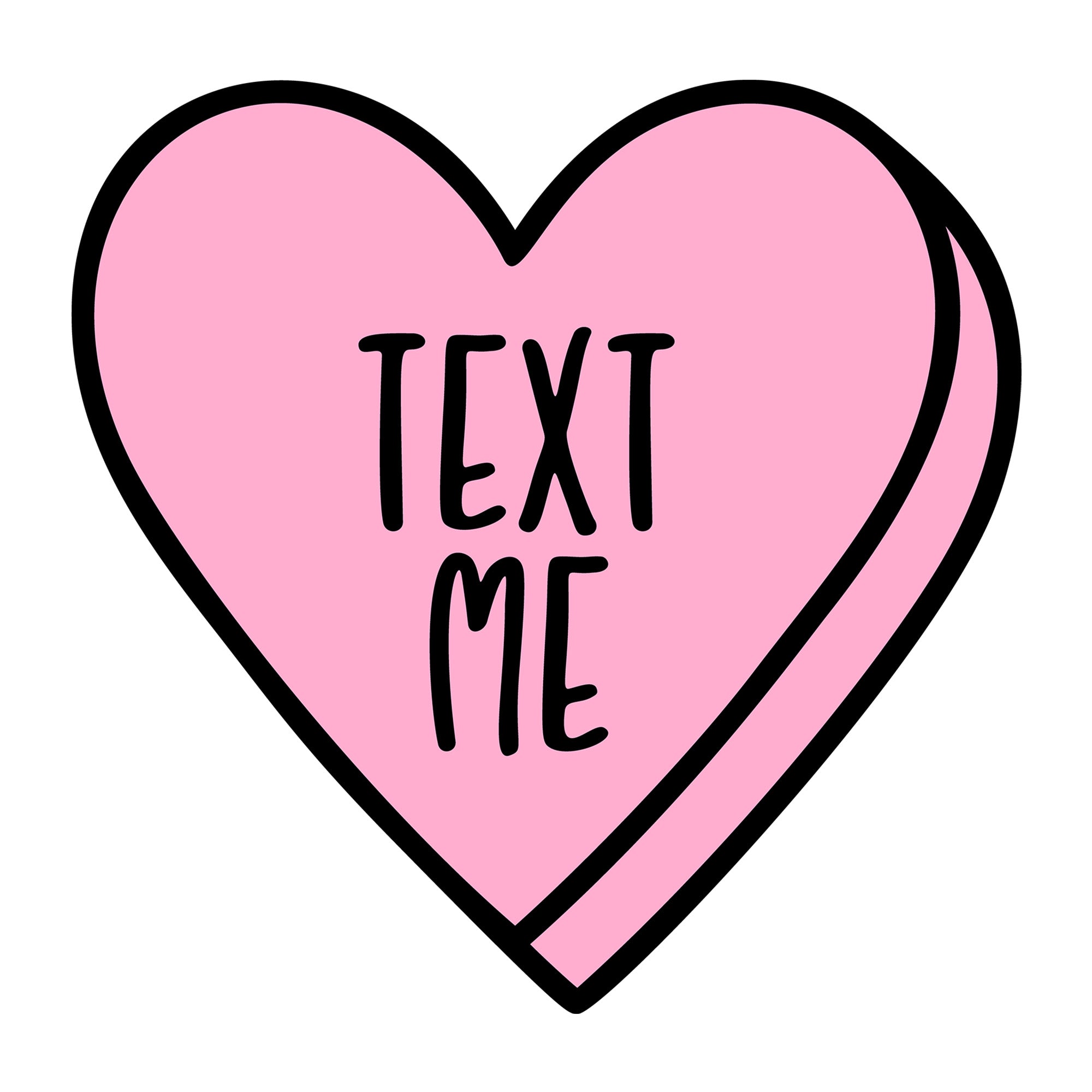 Text Me SVG design for Cricut, Silhouette, laser cutting, vinyl, sublimation, Valentine conversation hearts, and craft projects.