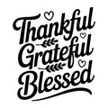 Thankful Grateful Blessed SVG