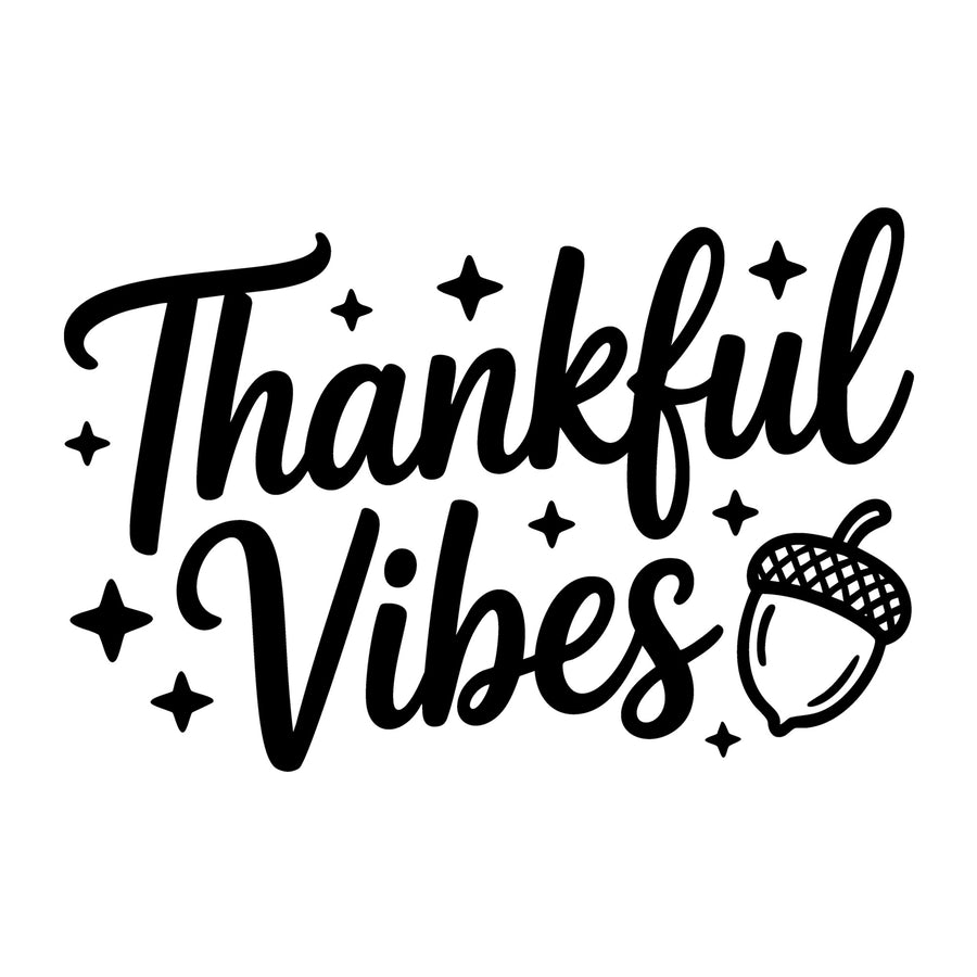 Thankful Vibes SVG