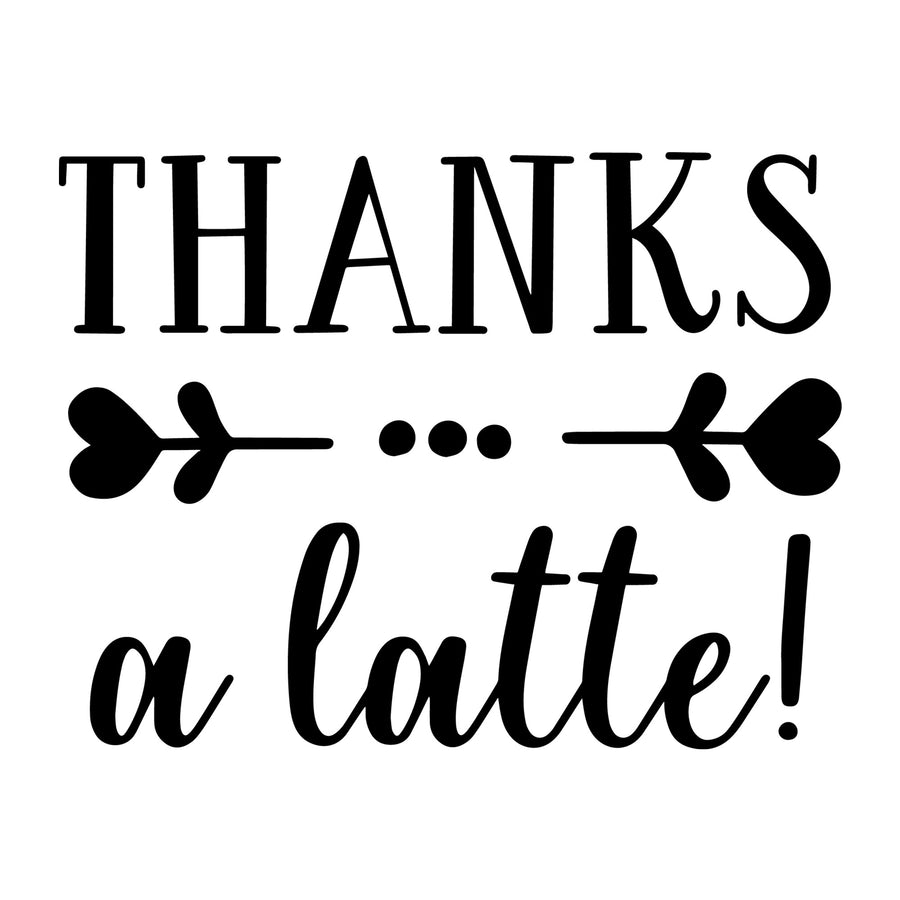 Thanks a Latte SVG