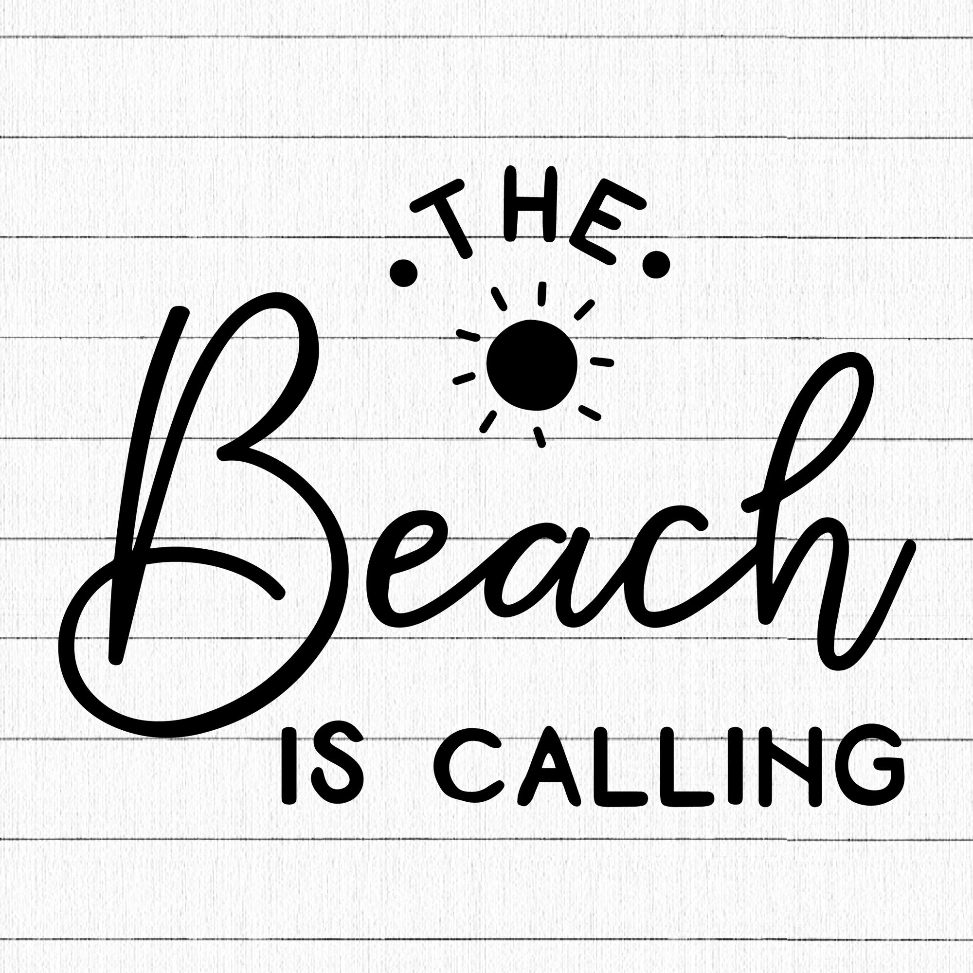 The Beach Is Calling SVG | M26F17