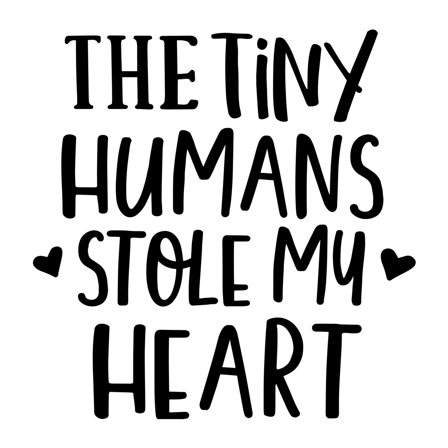 The Tiny Humans Stole My Heart SVG design for Cricut, Silhouette, laser cutting, vinyl, sublimation, teacher shirts, Valentine shirts, decals, mugs, and DIY craft projects.