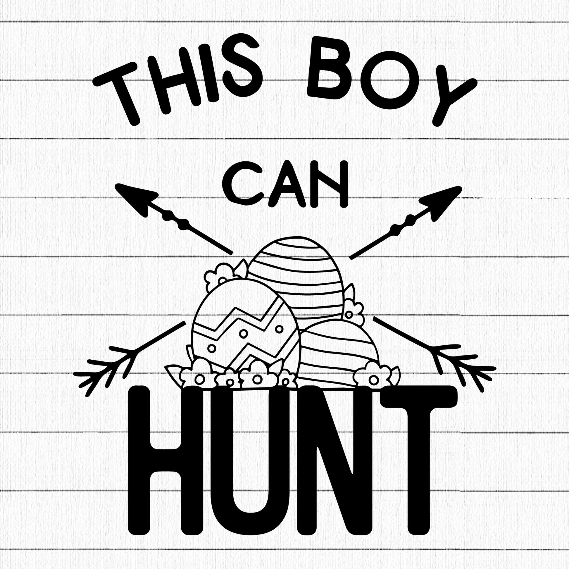 This Boy Can Hunt SVG - Craft House SVG