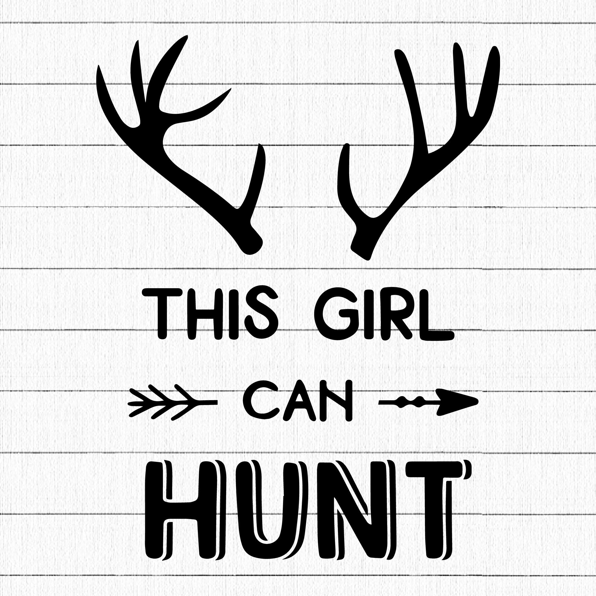 This Girl Can Hunt 2 SVG