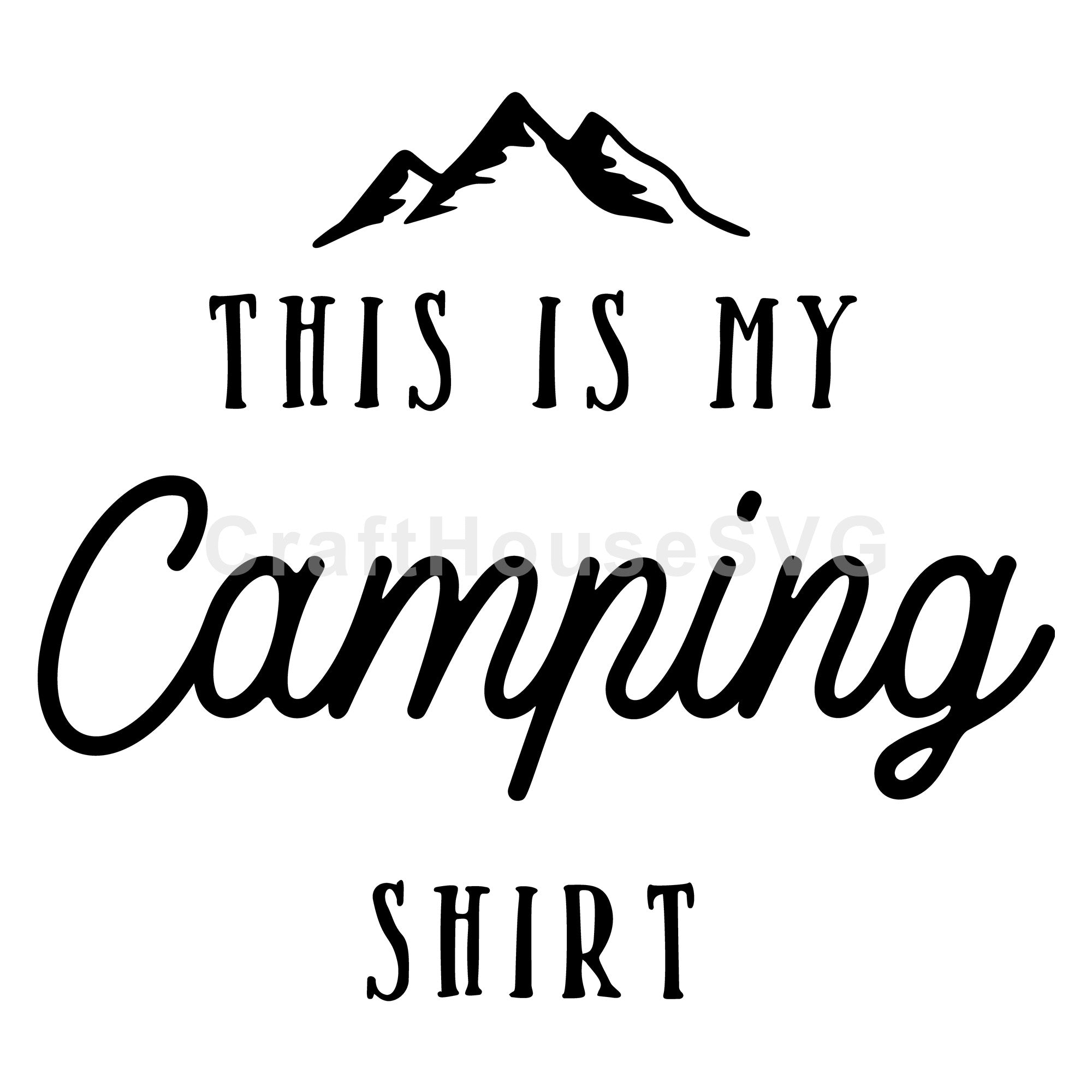 This Is My Camping Shirt SVG