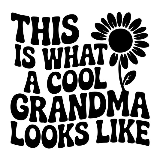 This Is What a Cool Grandma Looks Like SVG