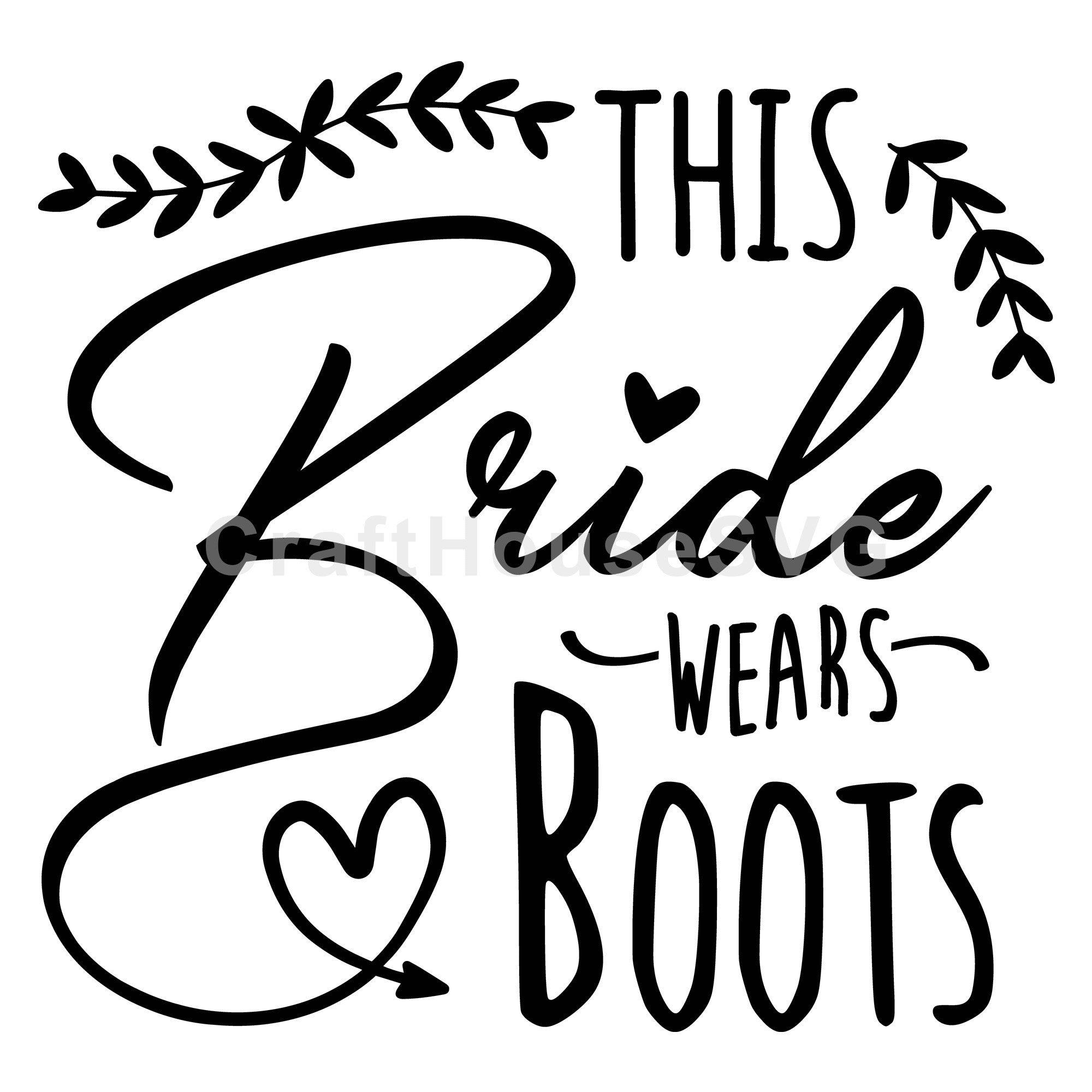 This bride wears boots SVG