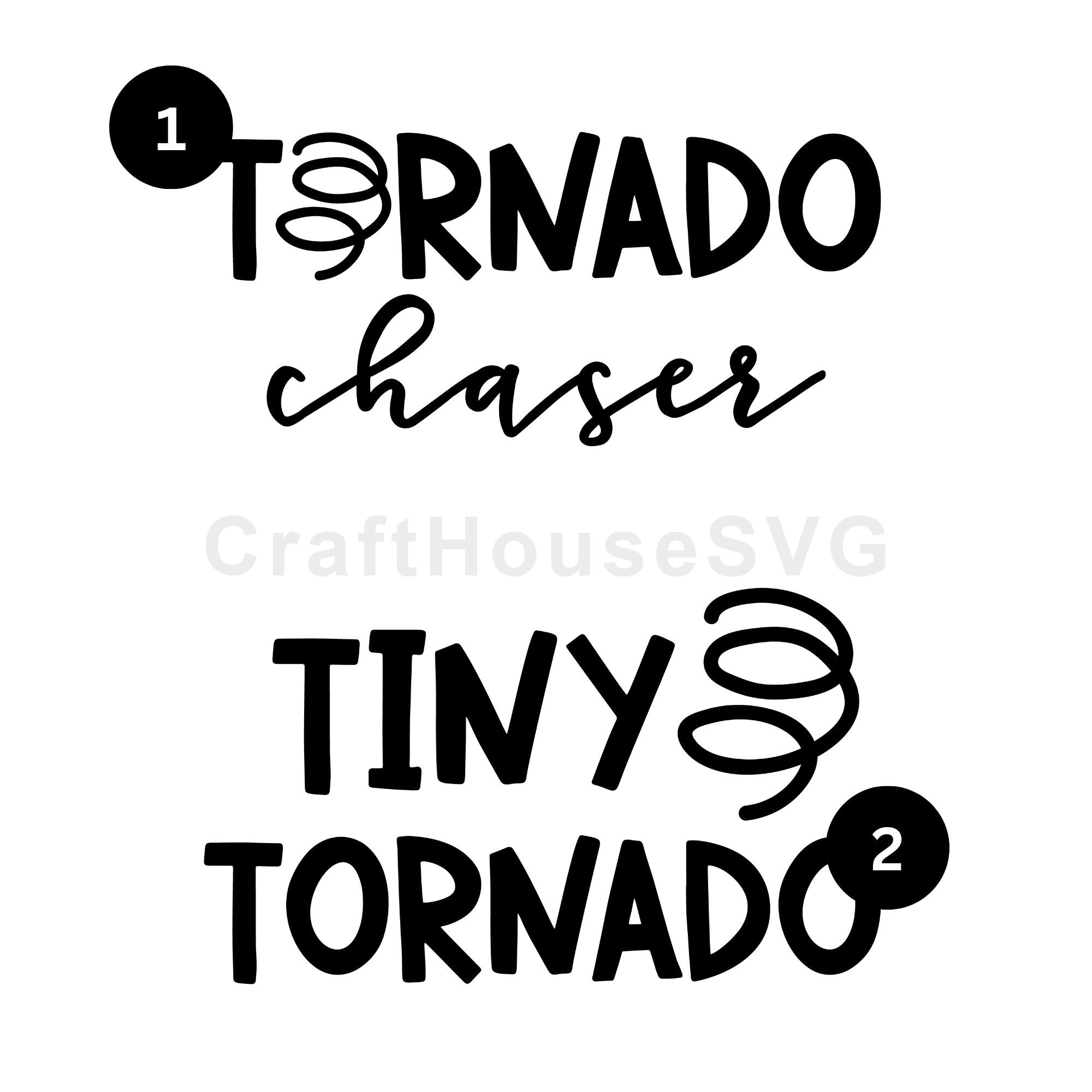 Tornado Chaser Tiny Tornado Mommy and Me SVG