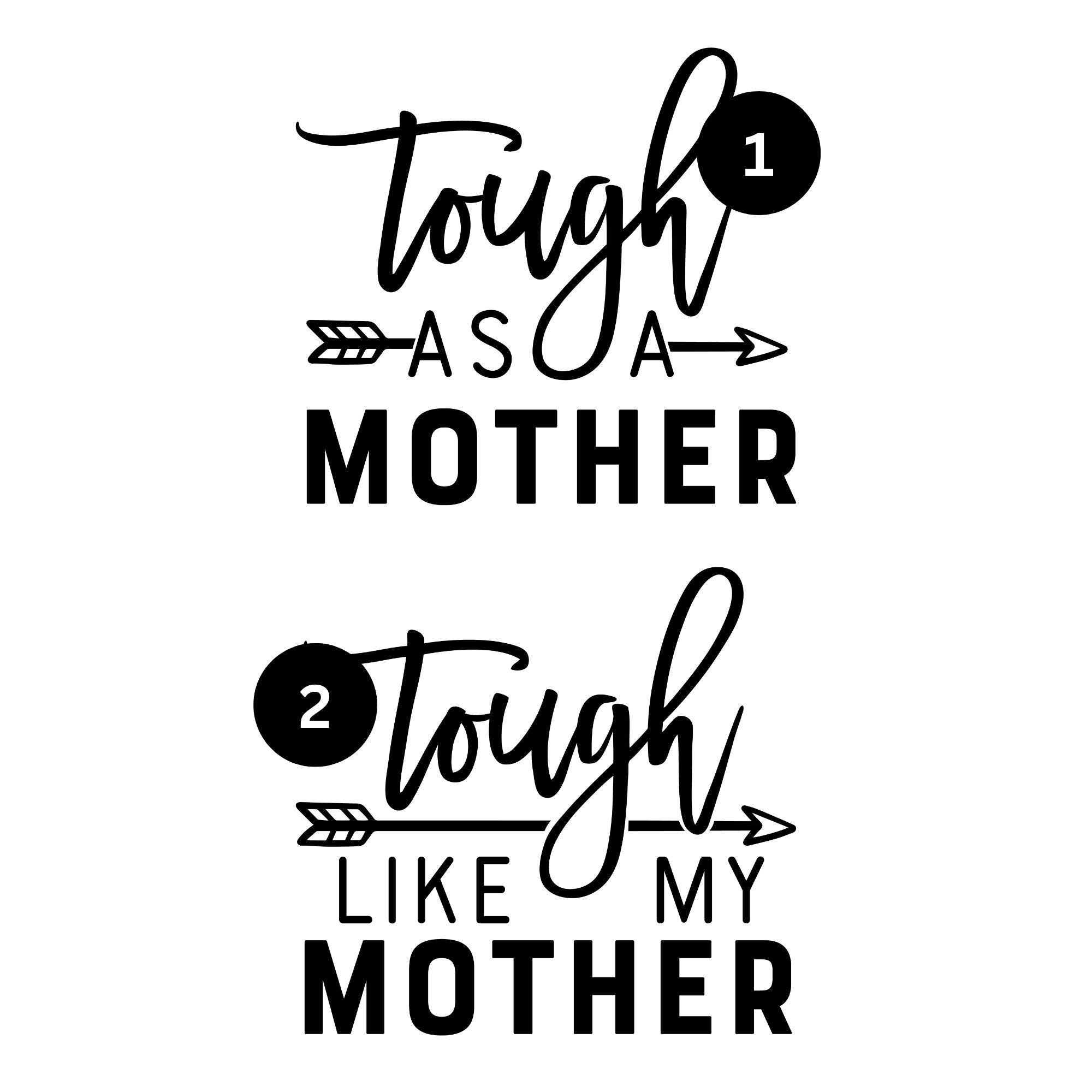 Tough as a mother Mommy and Me SVG