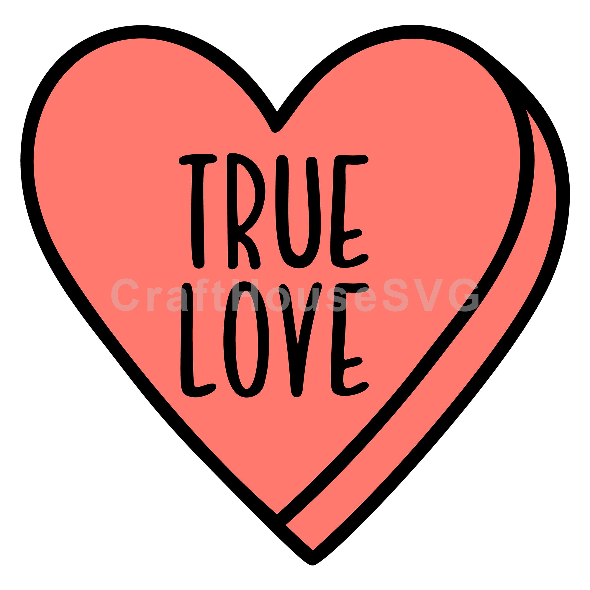 True Love Conversation Heart SVG