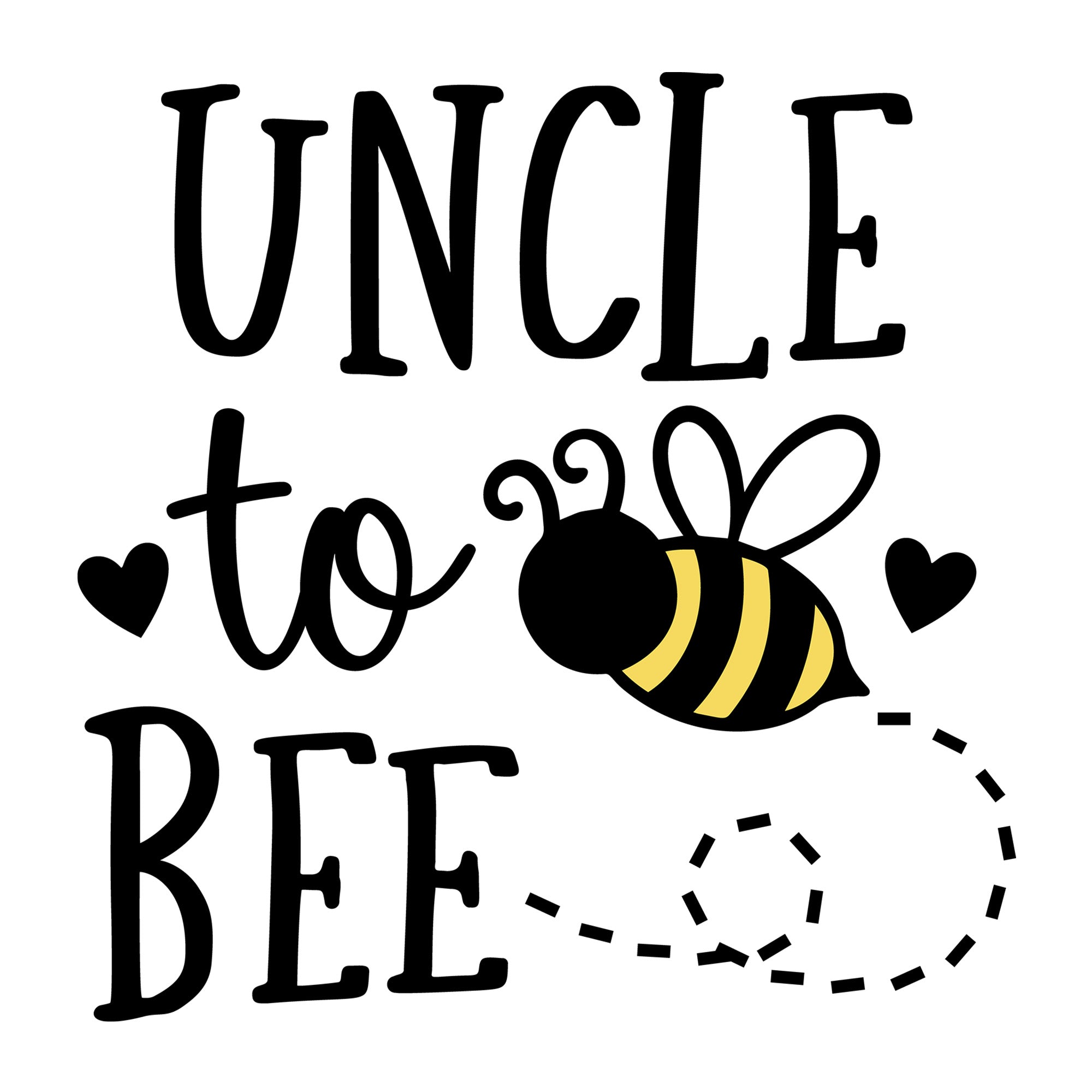 Uncle To Bee SVG design for Cricut, Silhouette, laser cutting, vinyl, sublimation, and pregnancy announcement projects.