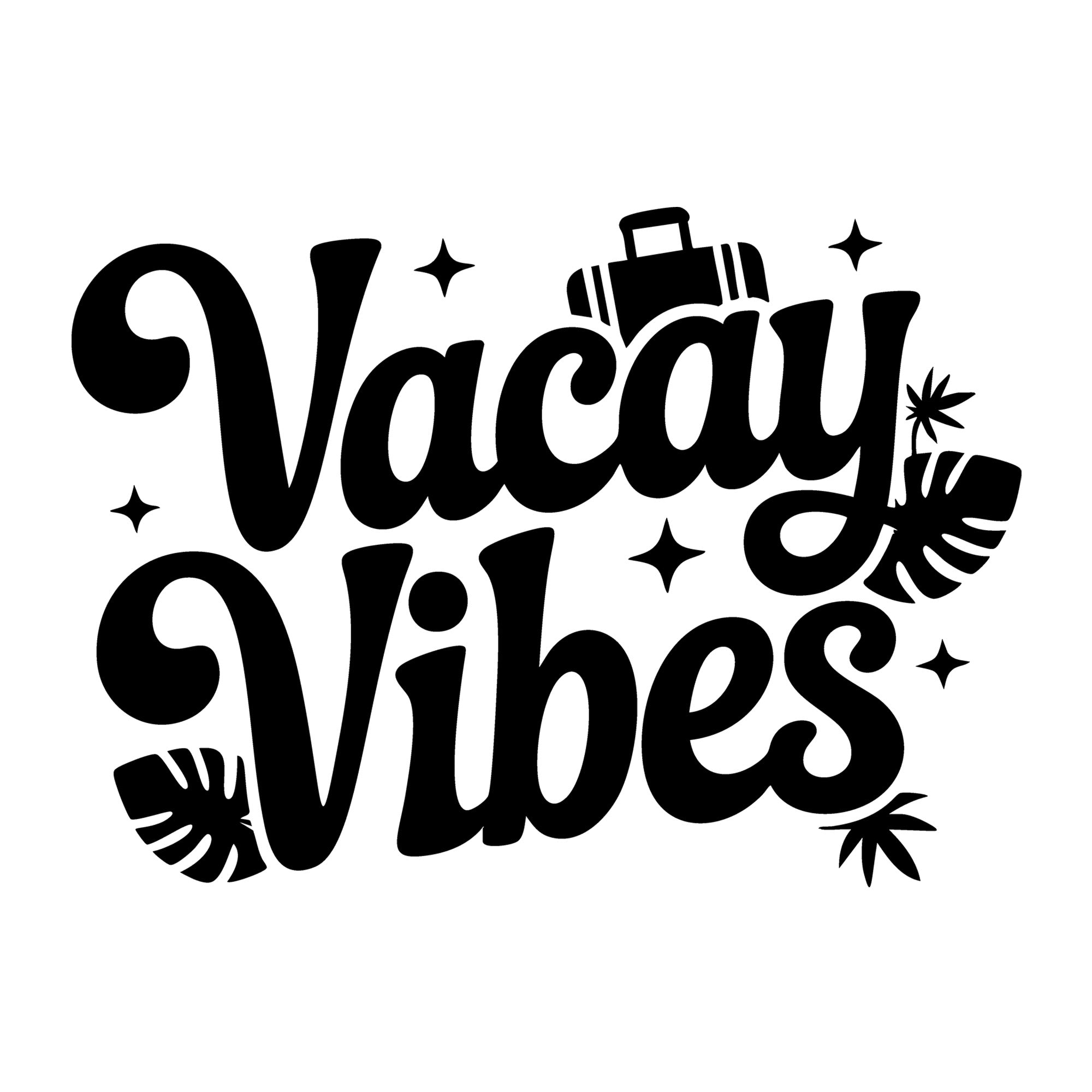 Vacay Vibes SVG