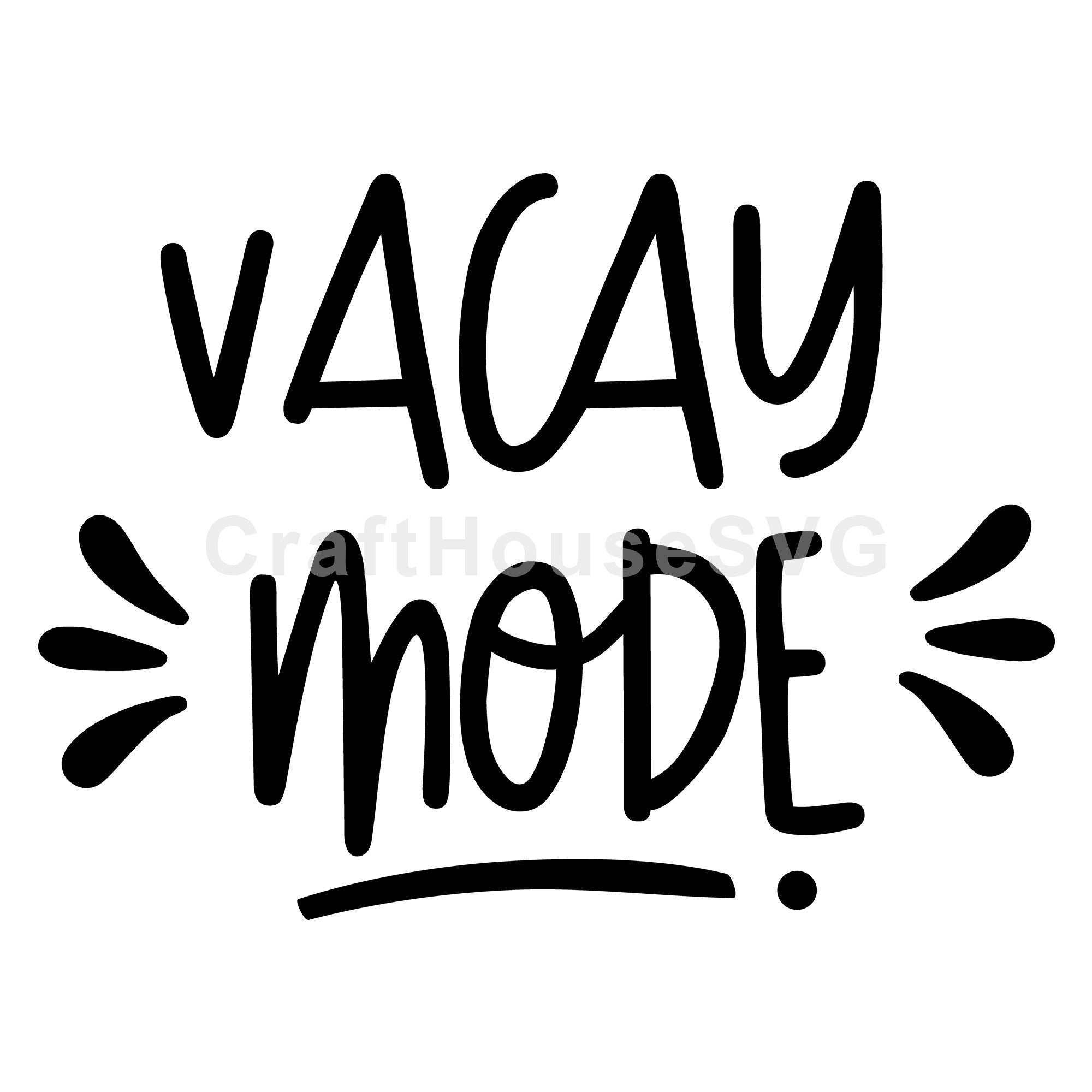 Vacay mode SVG | M48F | A Summer SVG cut file