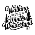 Walking in a Winter Wonderland SVG