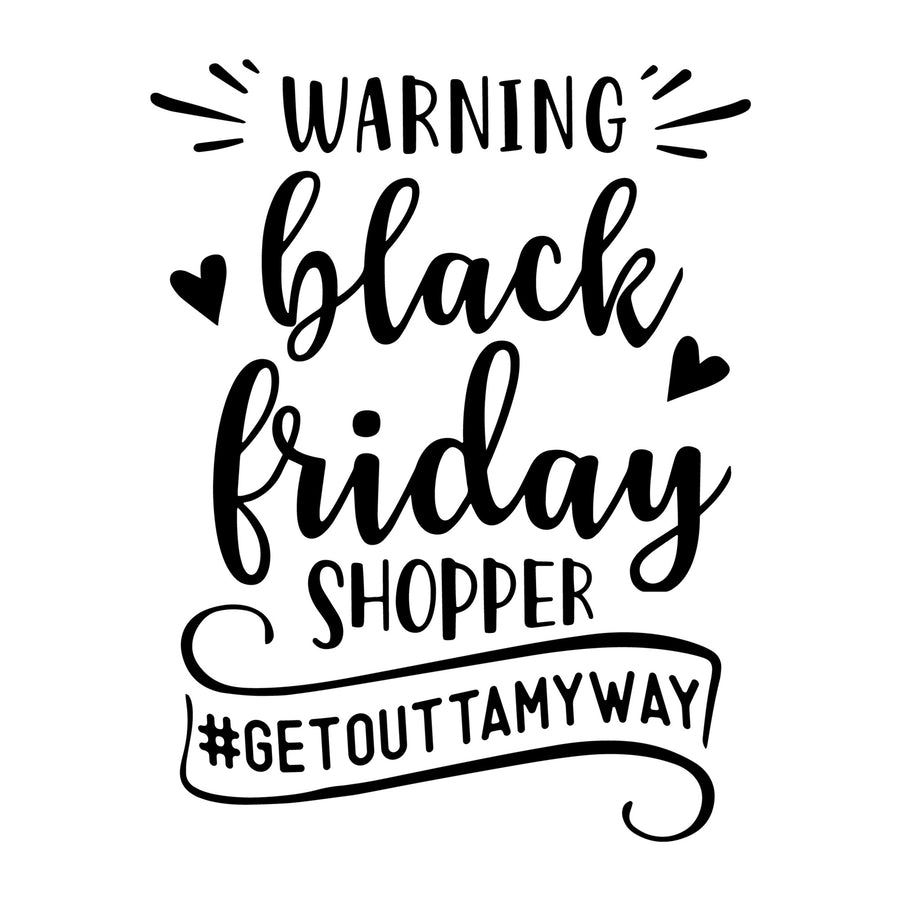 Warning Black Friday shopper SVG
