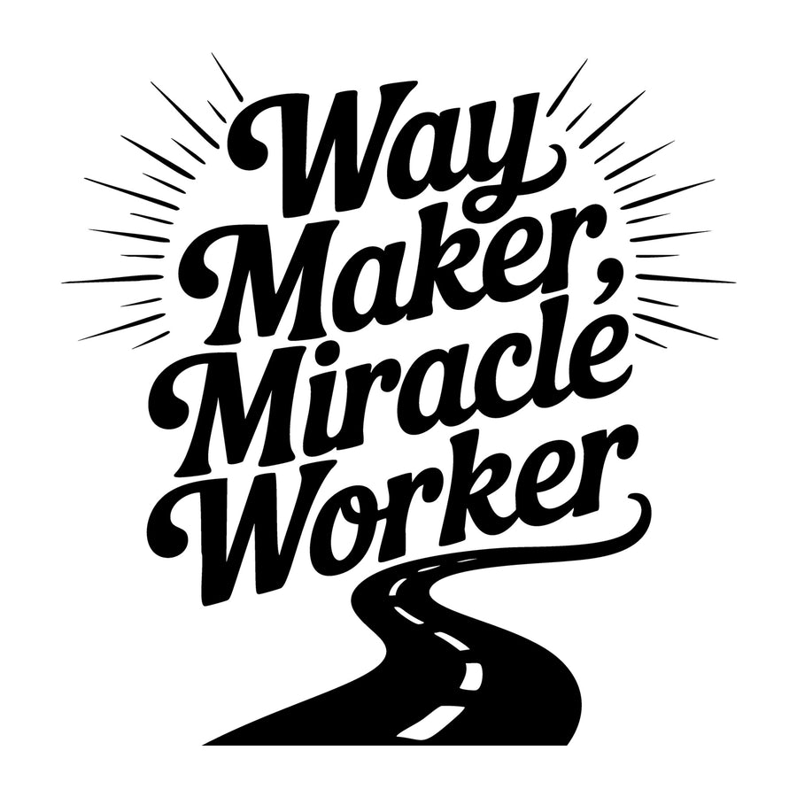 Way Maker Miracle Worker SVG