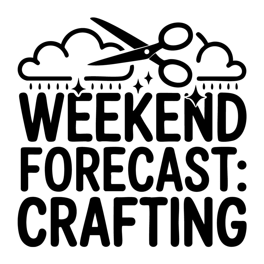 Weekend Forecast Crafting SVG