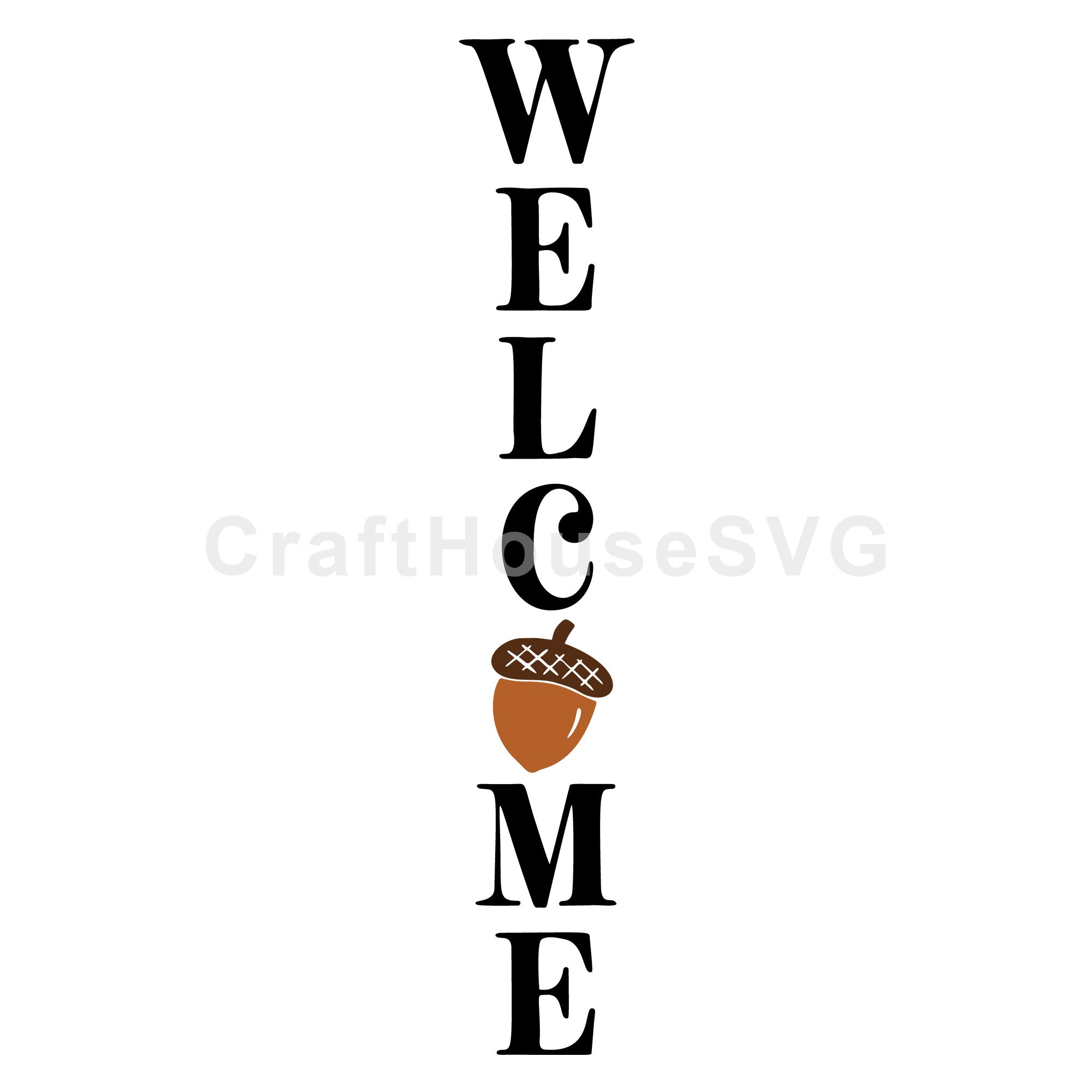 Welcome Acorn SVG Fall Vertical Sign