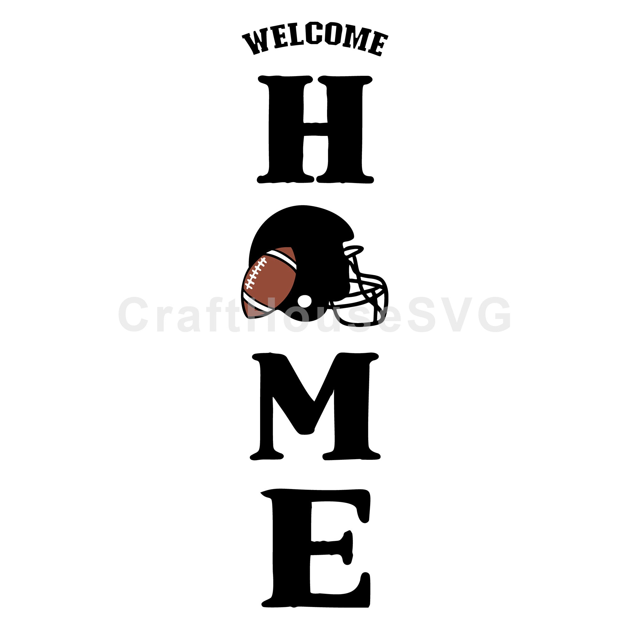 Welcome Home Football SVG Fall Vertical Sign