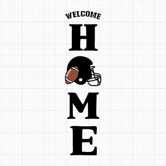 Welcome Home Football