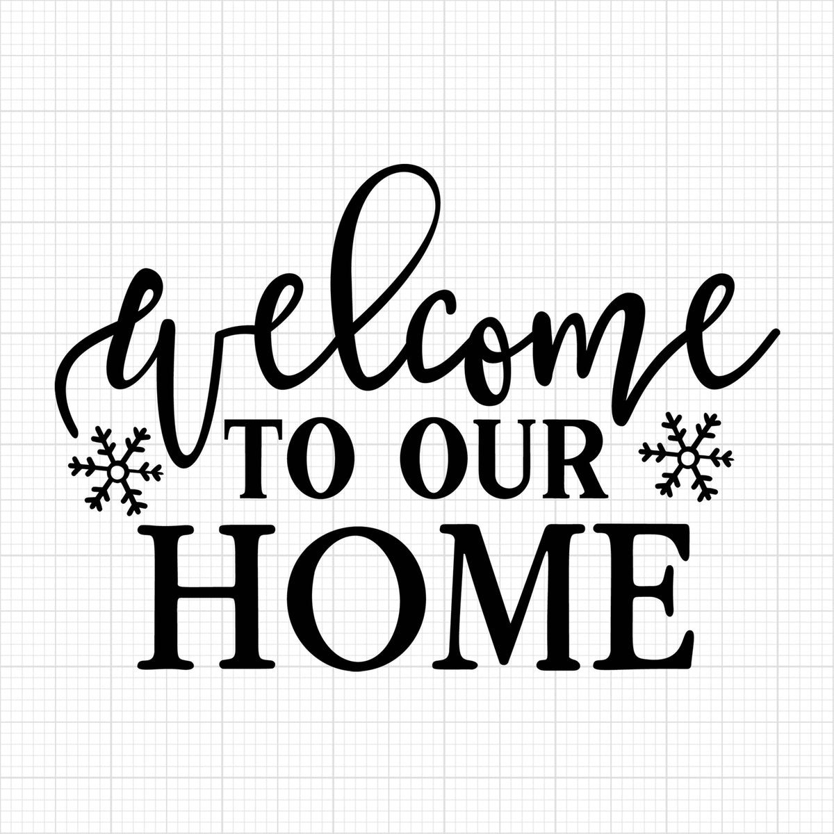 Welcome To Our Home
