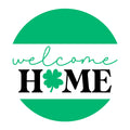 Welcome Home Clover SVG design for Cricut, Silhouette, laser cutting, vinyl, sublimation, and St Patricks Day craft projects.