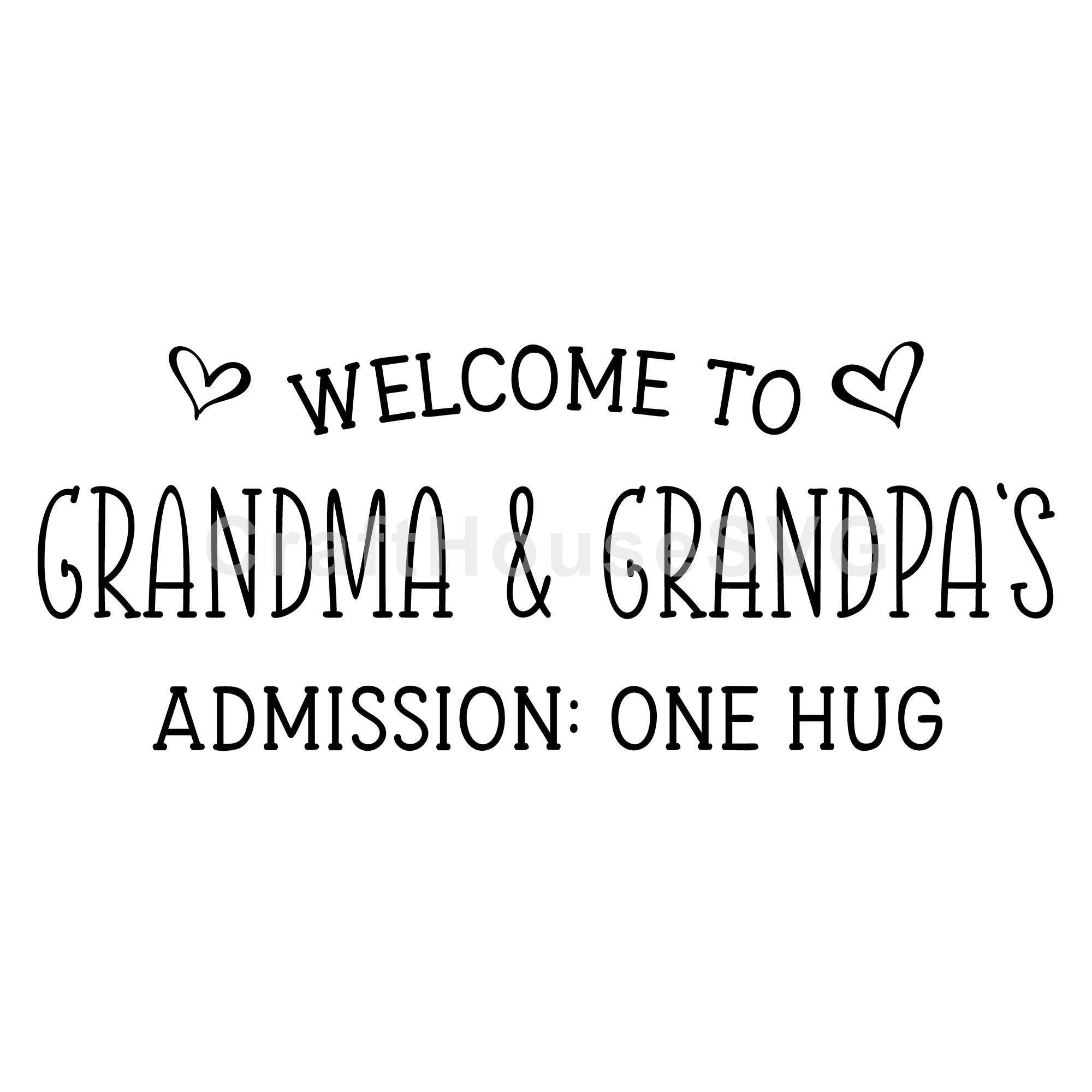 Welcome to grandma and grandpa's SVG Grandparents Sign Cut File