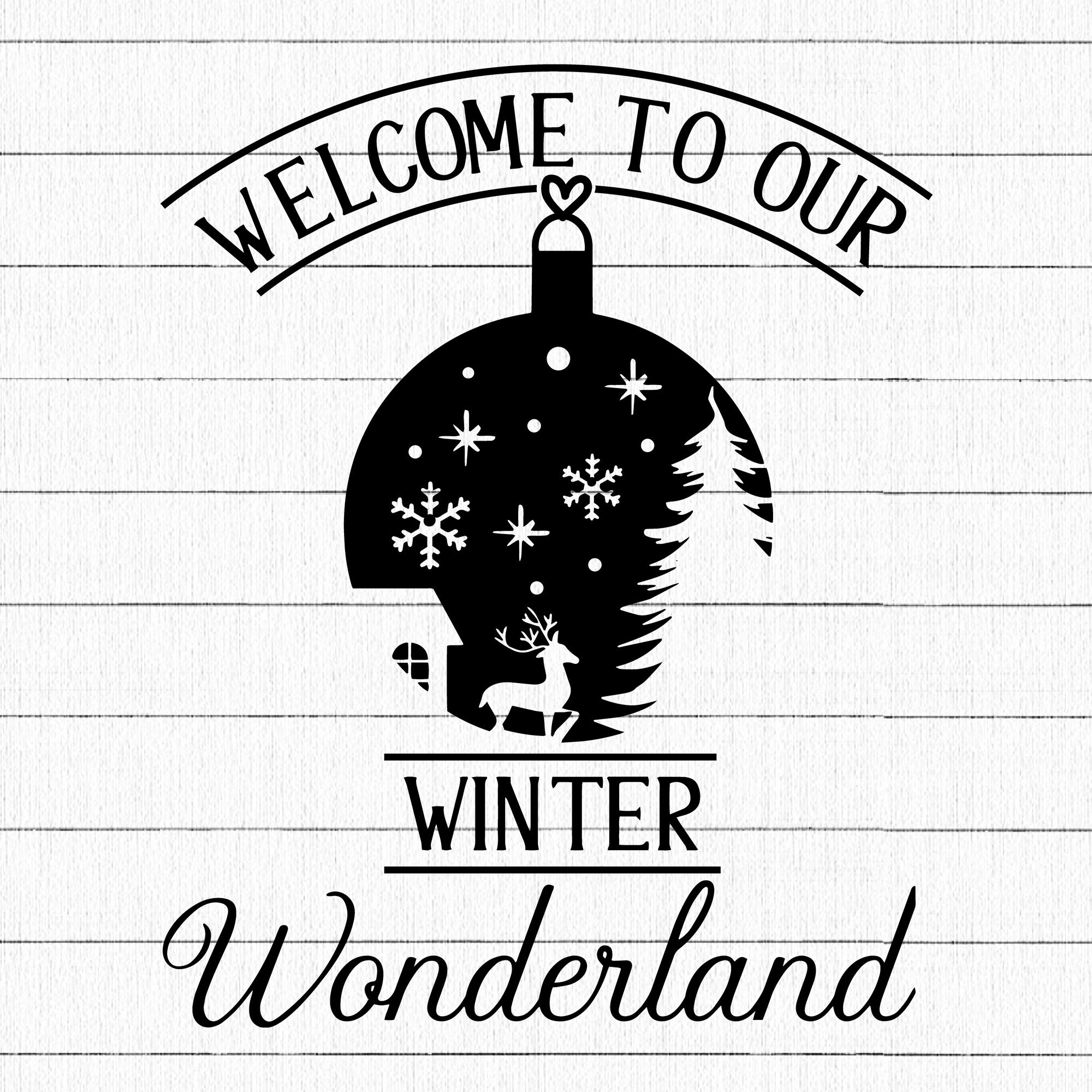 Welcome to our Winter wonderland SVG | M36F15