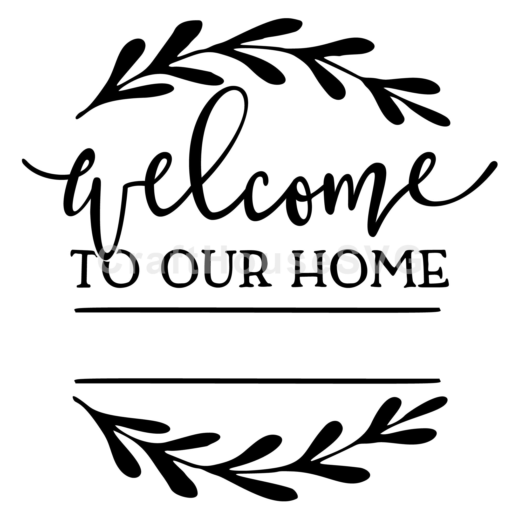 Home Welcome Sign Monogram Family Name SVG