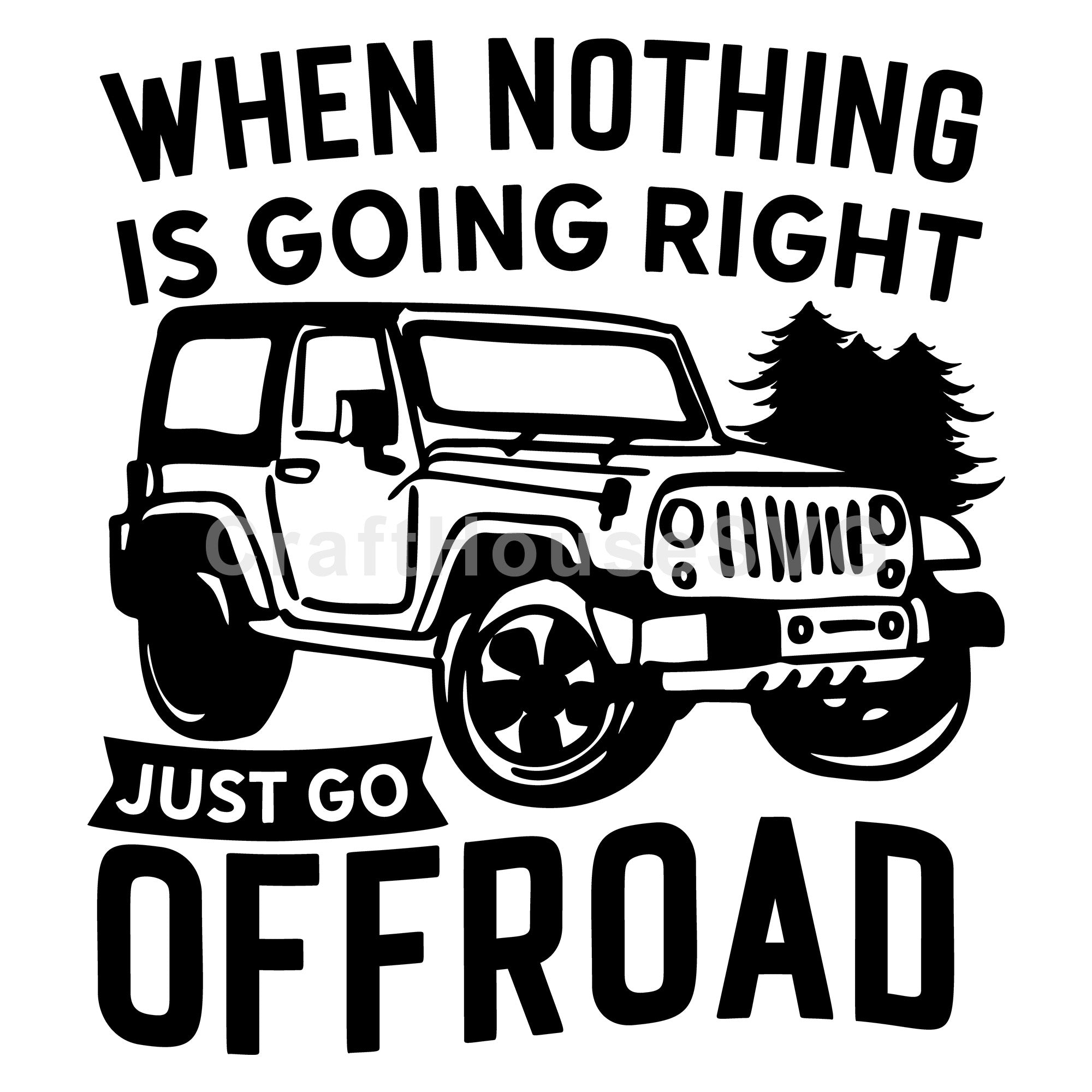 When nothing is going right just go off road SVG