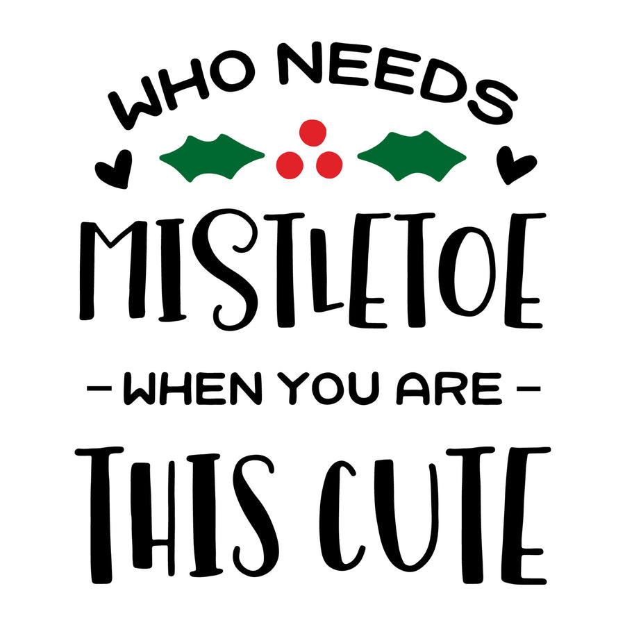 Who needs mistletoe when you are this cute SVG