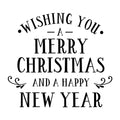 Wishing You A Merry Christmas And SVG