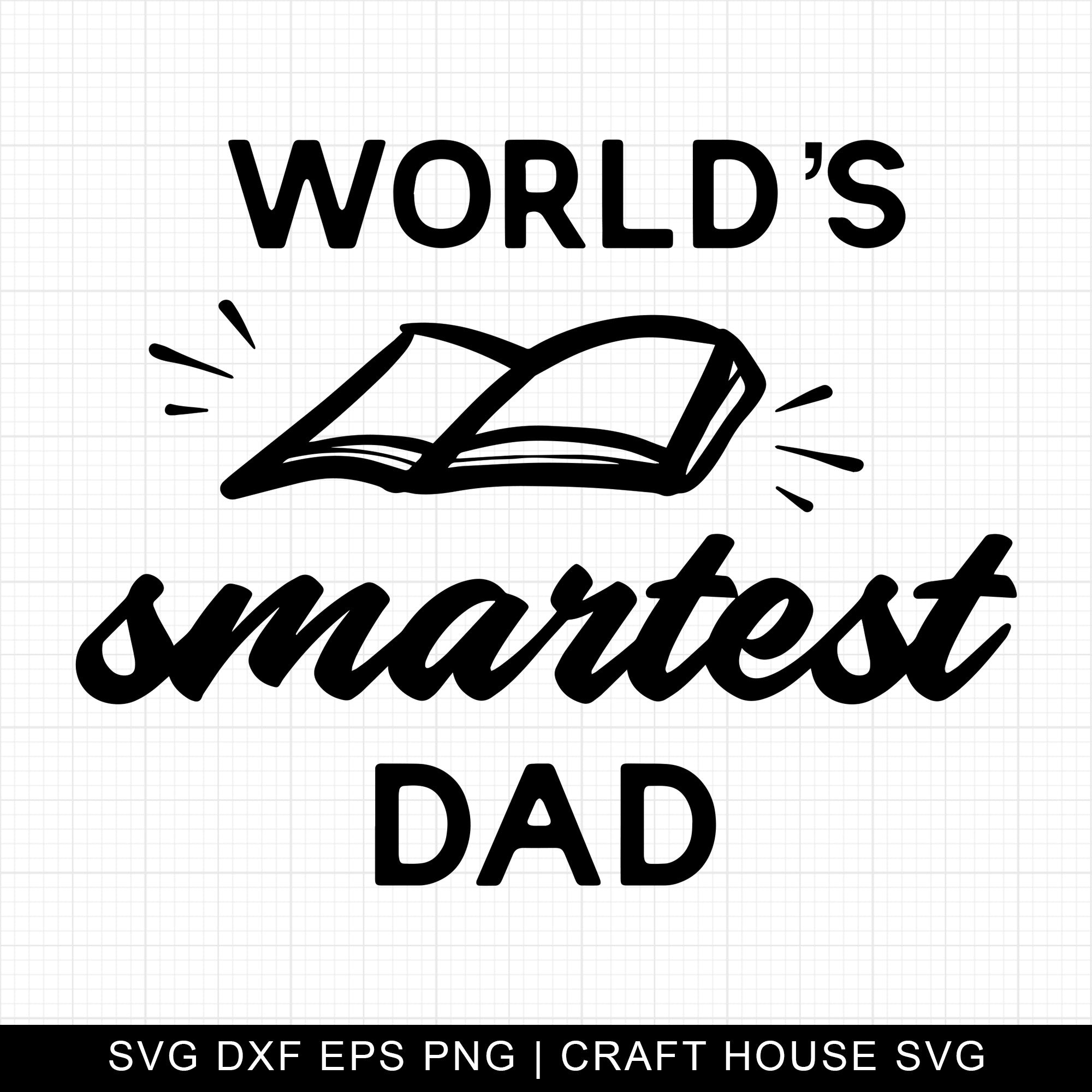 World's Smartest Dad SVG | M8F17