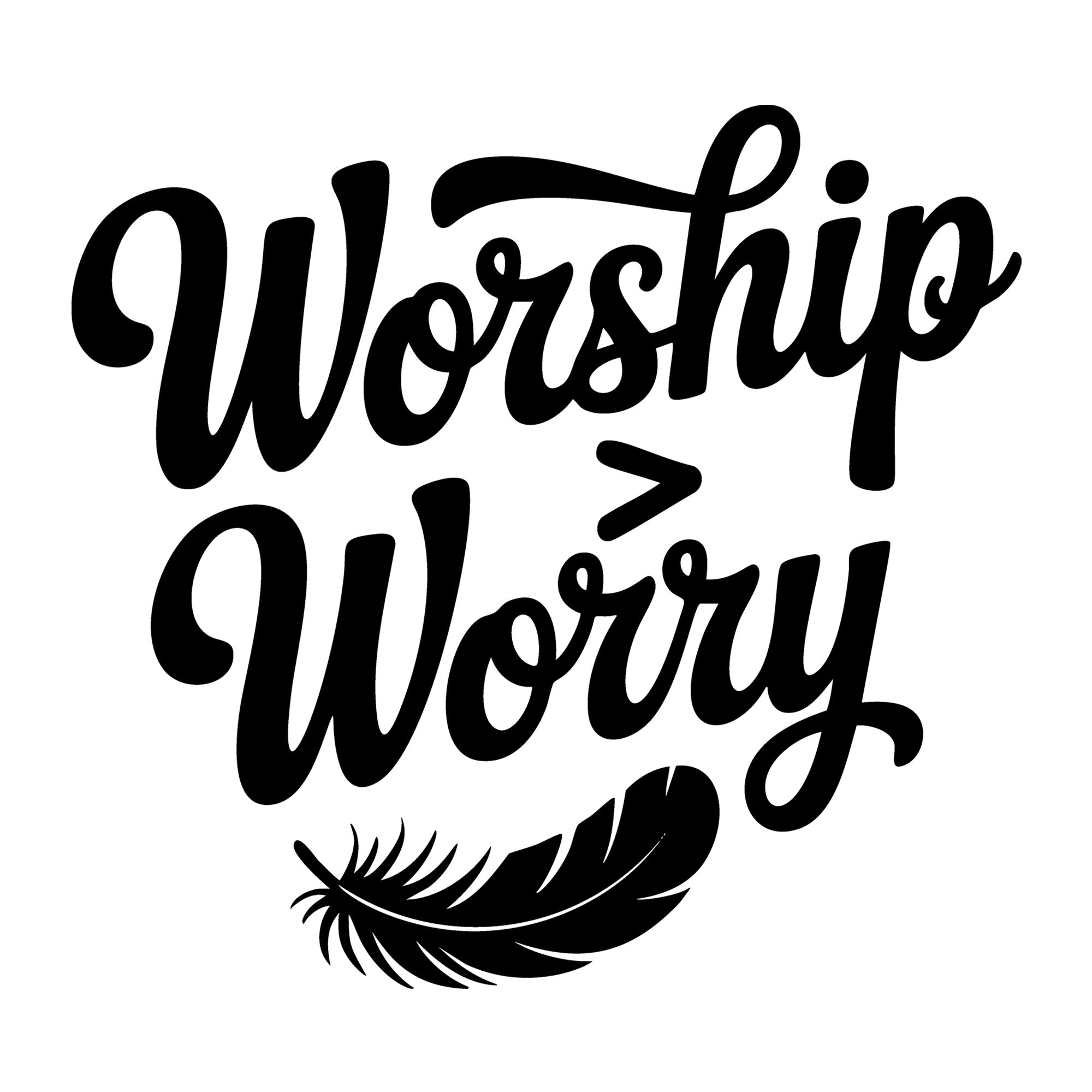 Worship Worry SVG