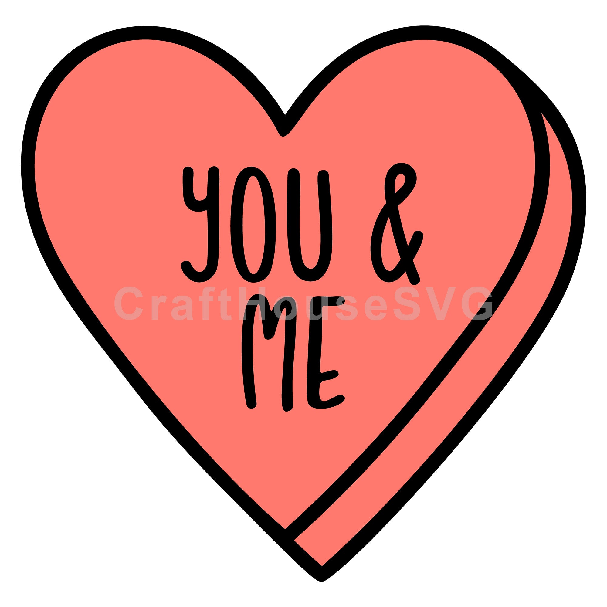 You And Me Conversation Heart SVG